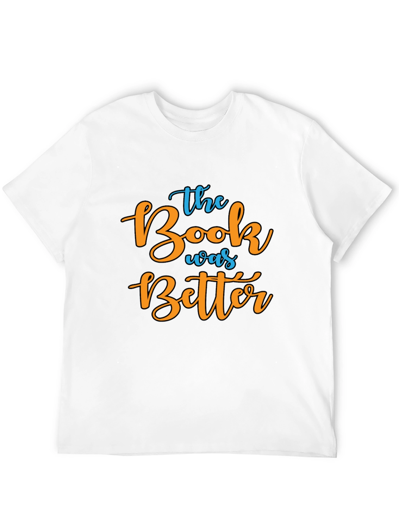 The Book Was Better Graphic Tee
