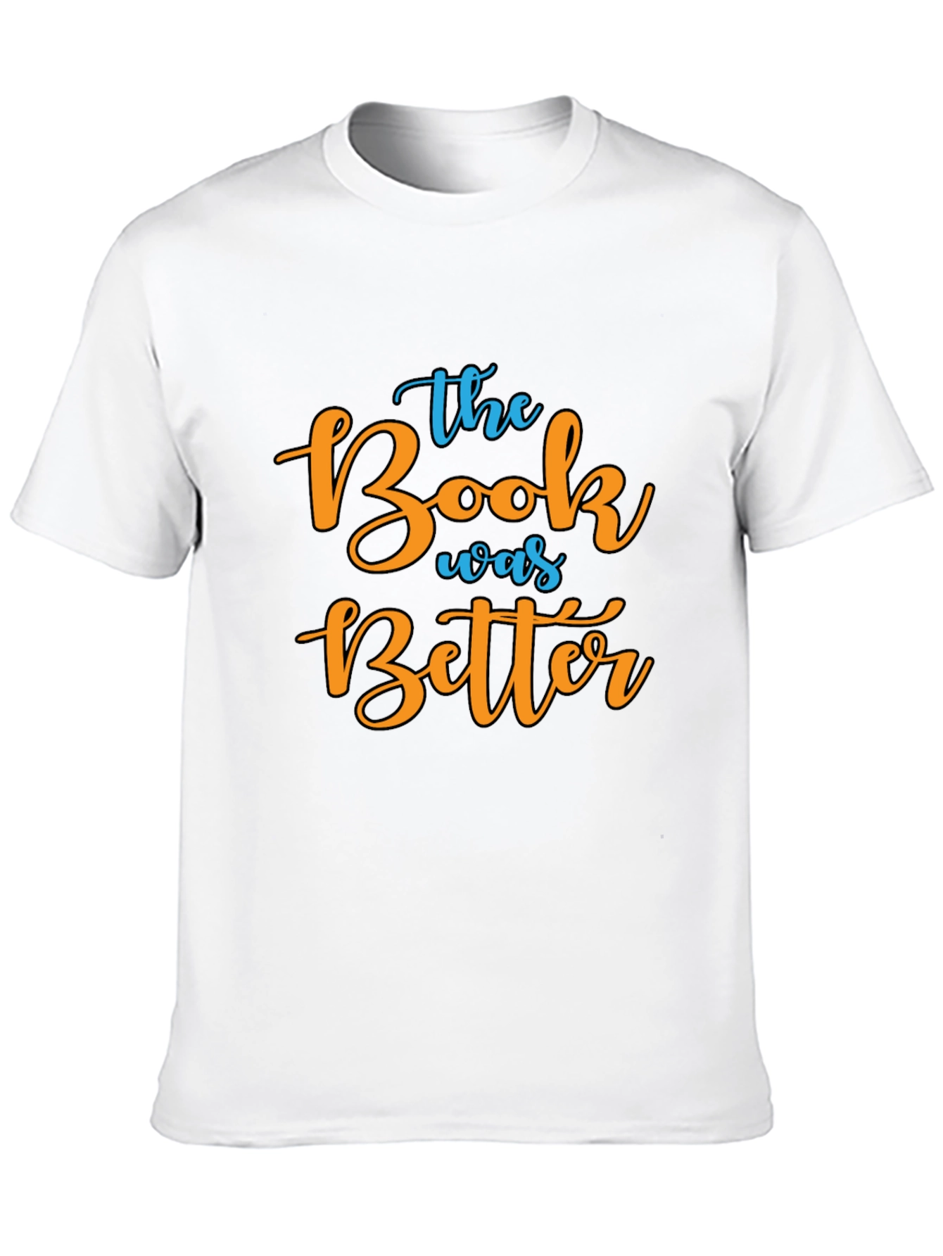 The Book Was Better Graphic Tee