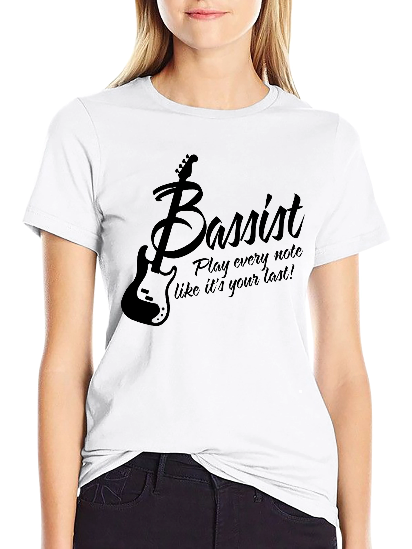 Bassist T-Shirt: Play Every Note Like Its Your Last!