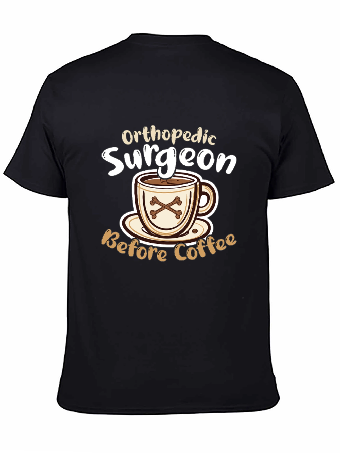 Orthopedic Surgeon Coffee T-Shirt