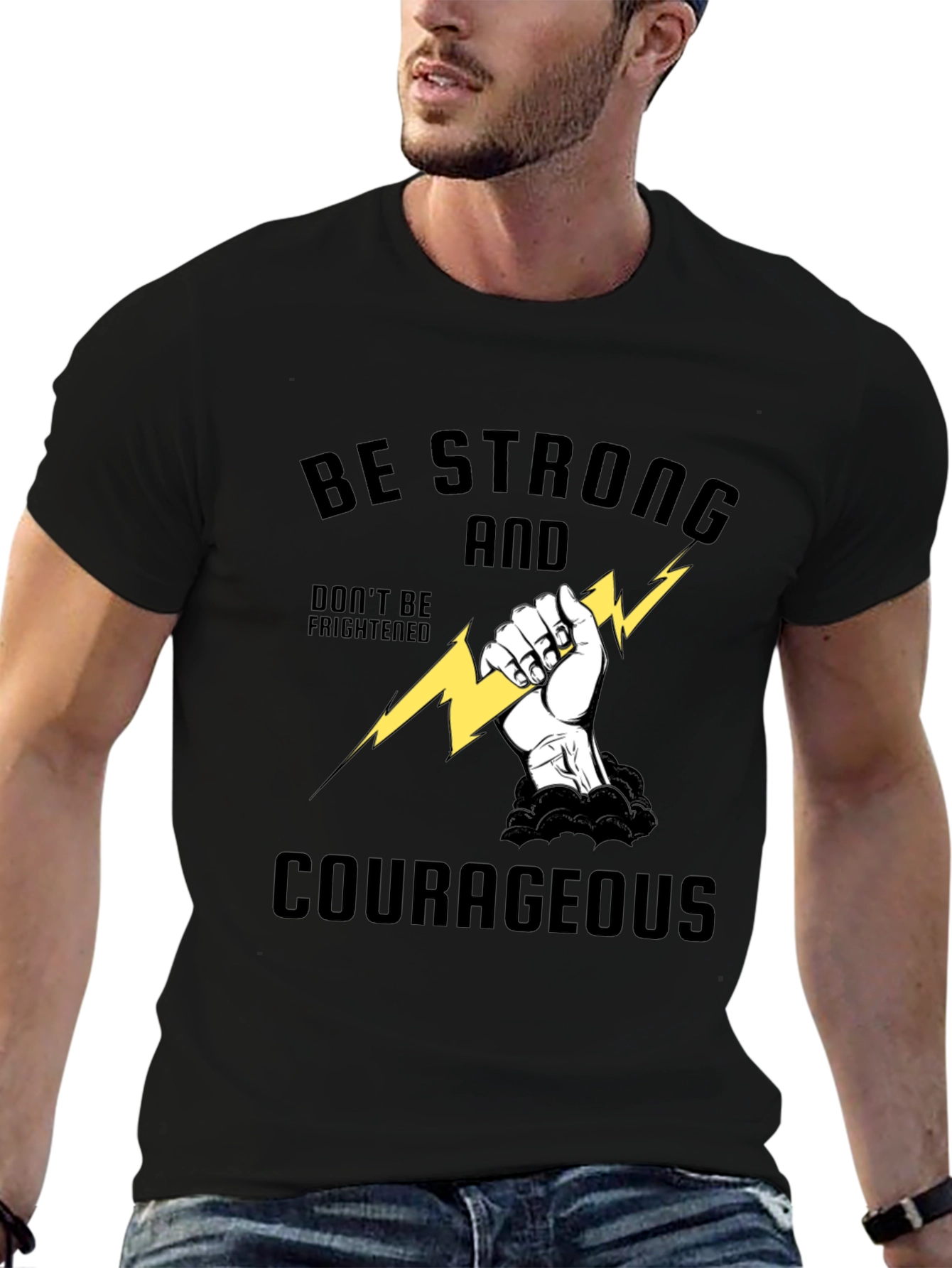 Be Strong and Courageous T-Shirt