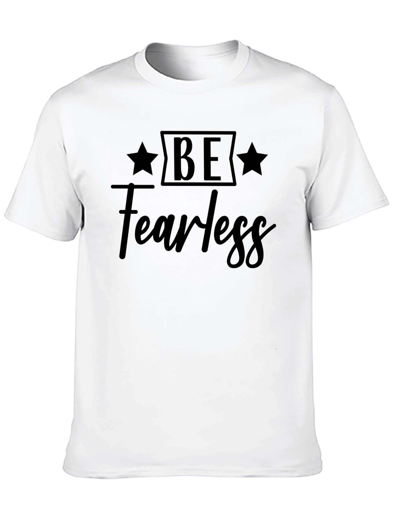 Be Fearless Graphic Tee - Stylish Black T-Shirt