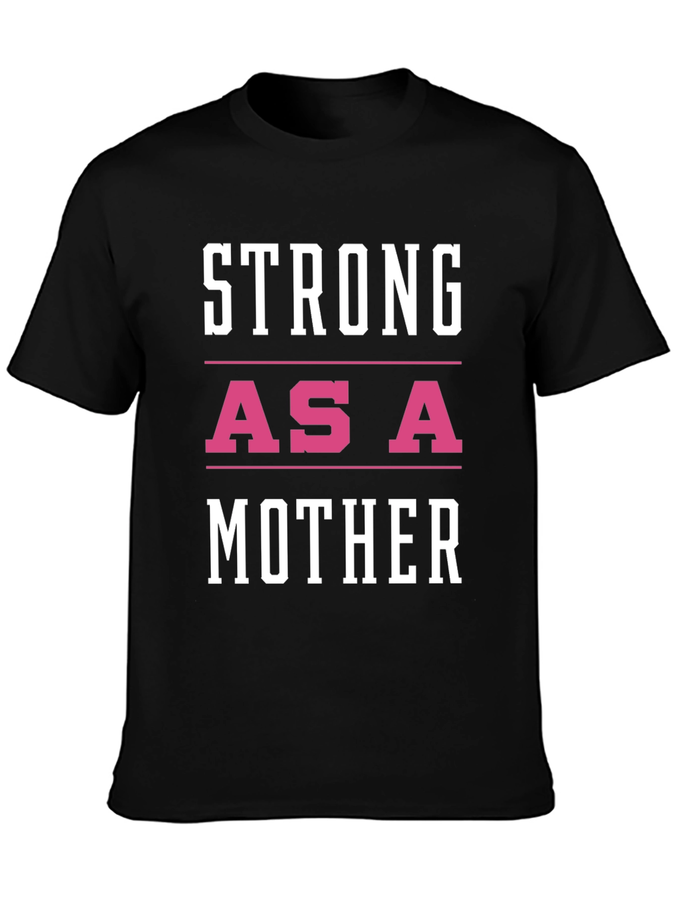 Strong As A Mother Graphic Tee