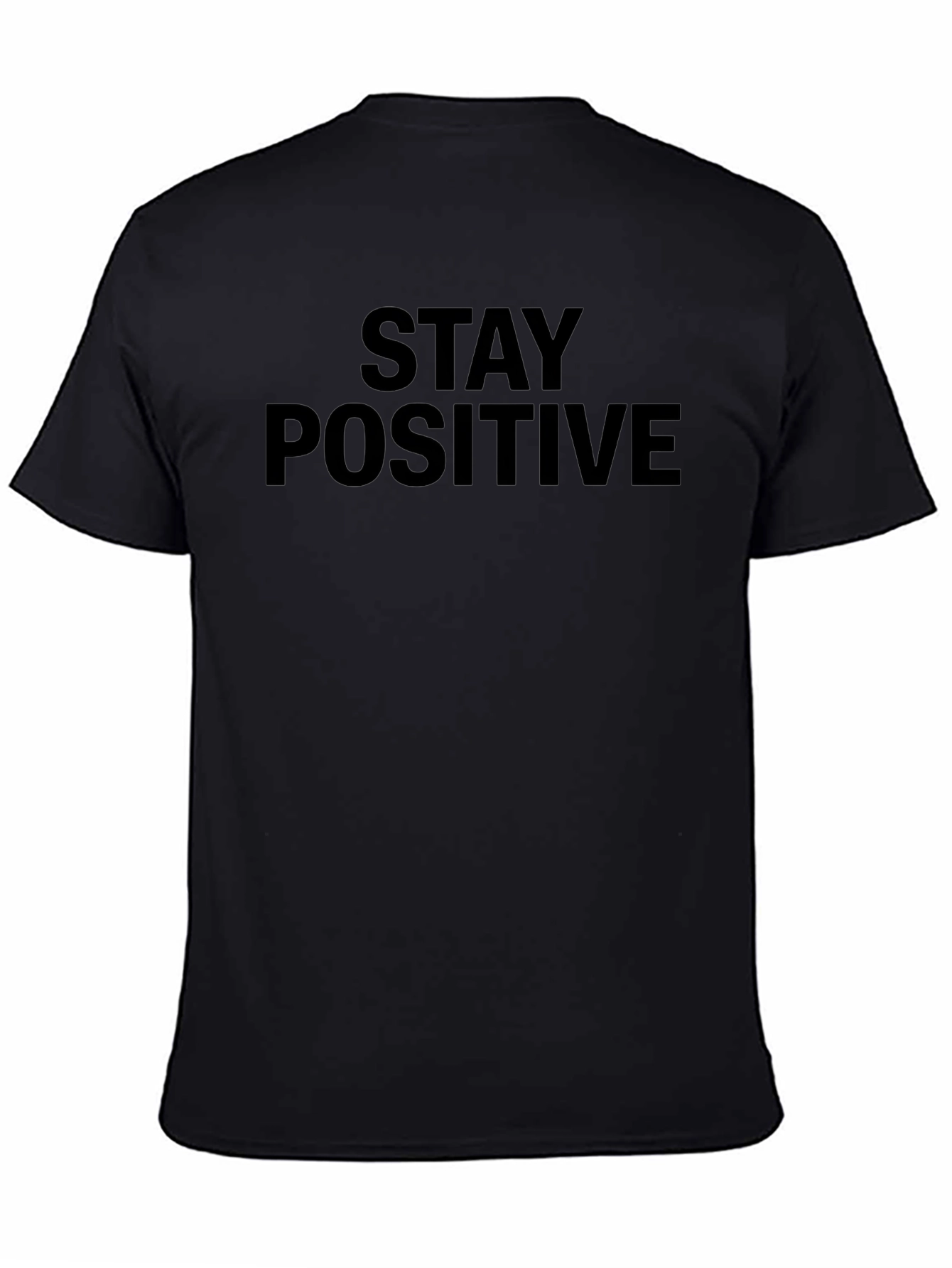 Stay Positive Graphic Tee - Classic Comfort
