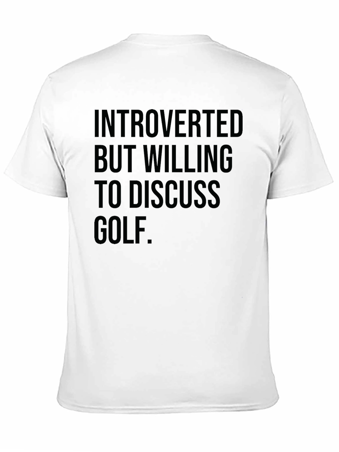 Introverted Golf Enthusiast T-Shirt