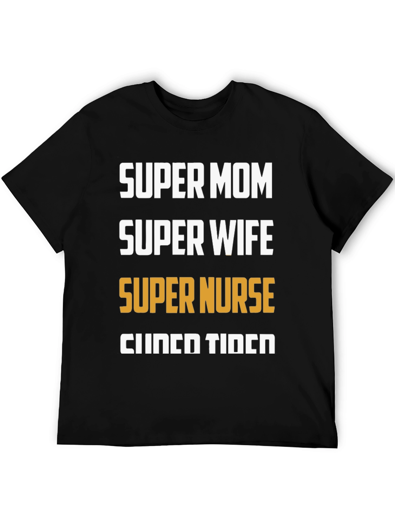 Super Mom Wife Nurse Cinco De Mayo T-Shirt