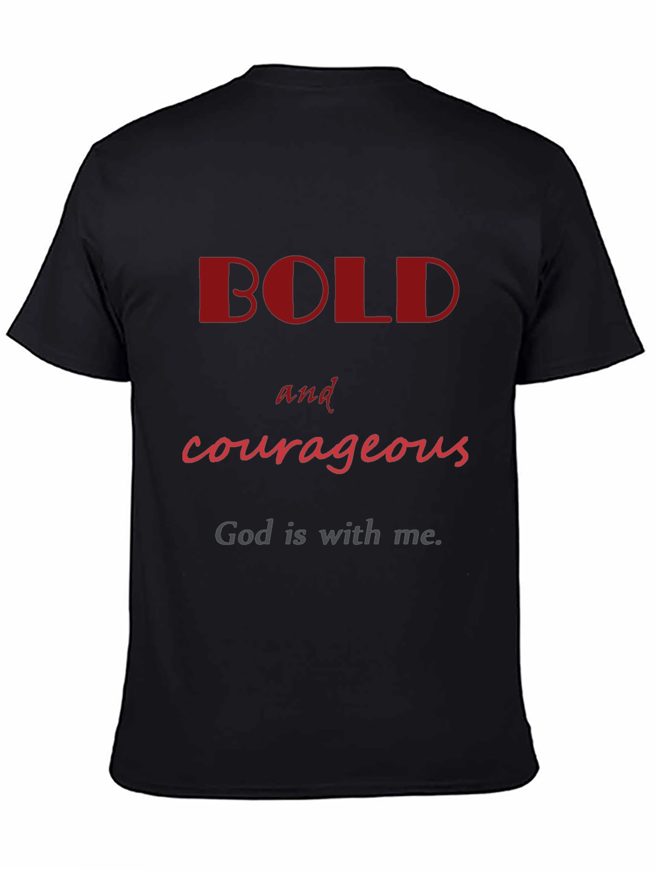 Bold & Courageous Graphic T-Shirt