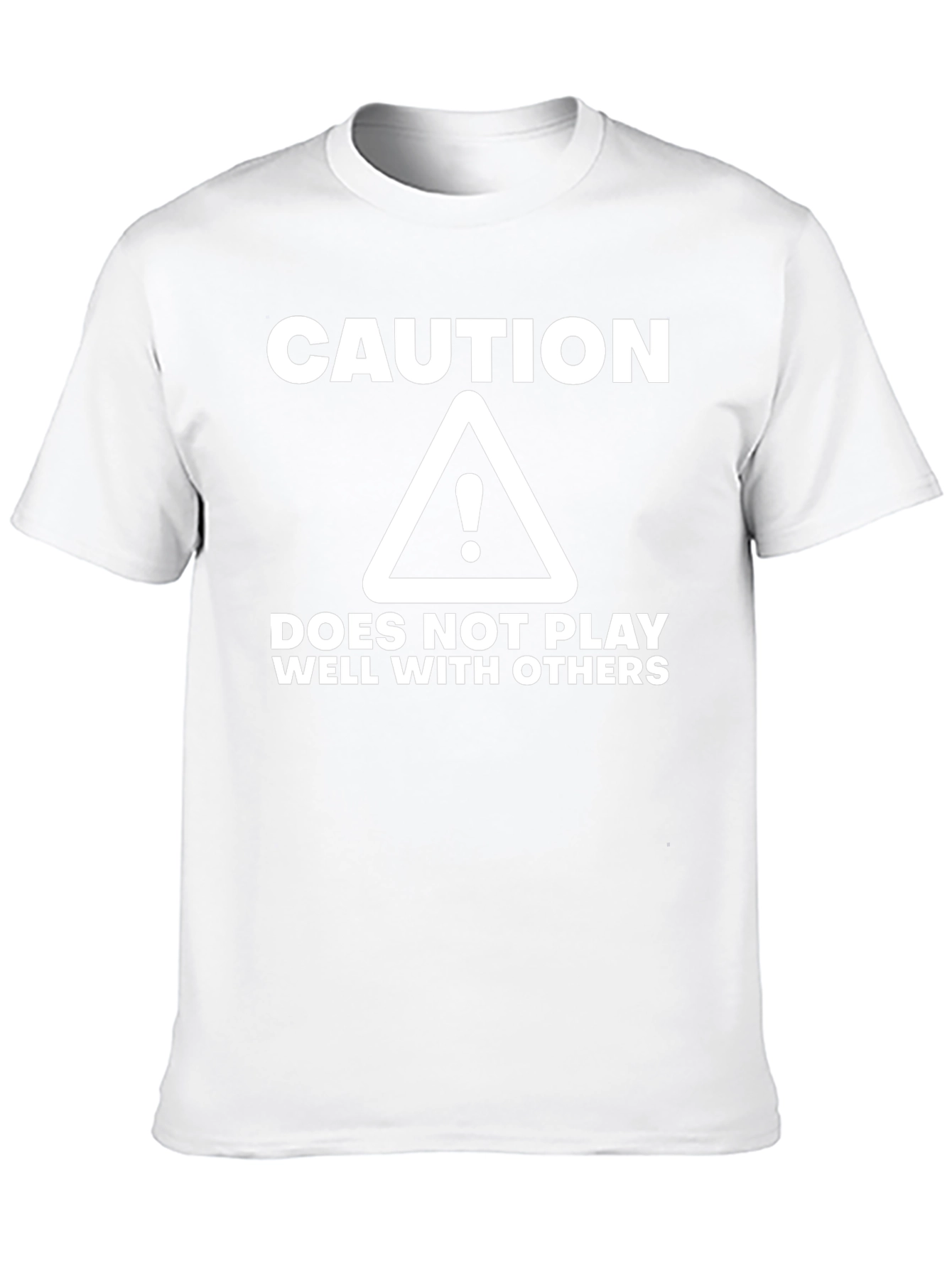 Caution: Does Not Play Well With Others Black T-Shirt