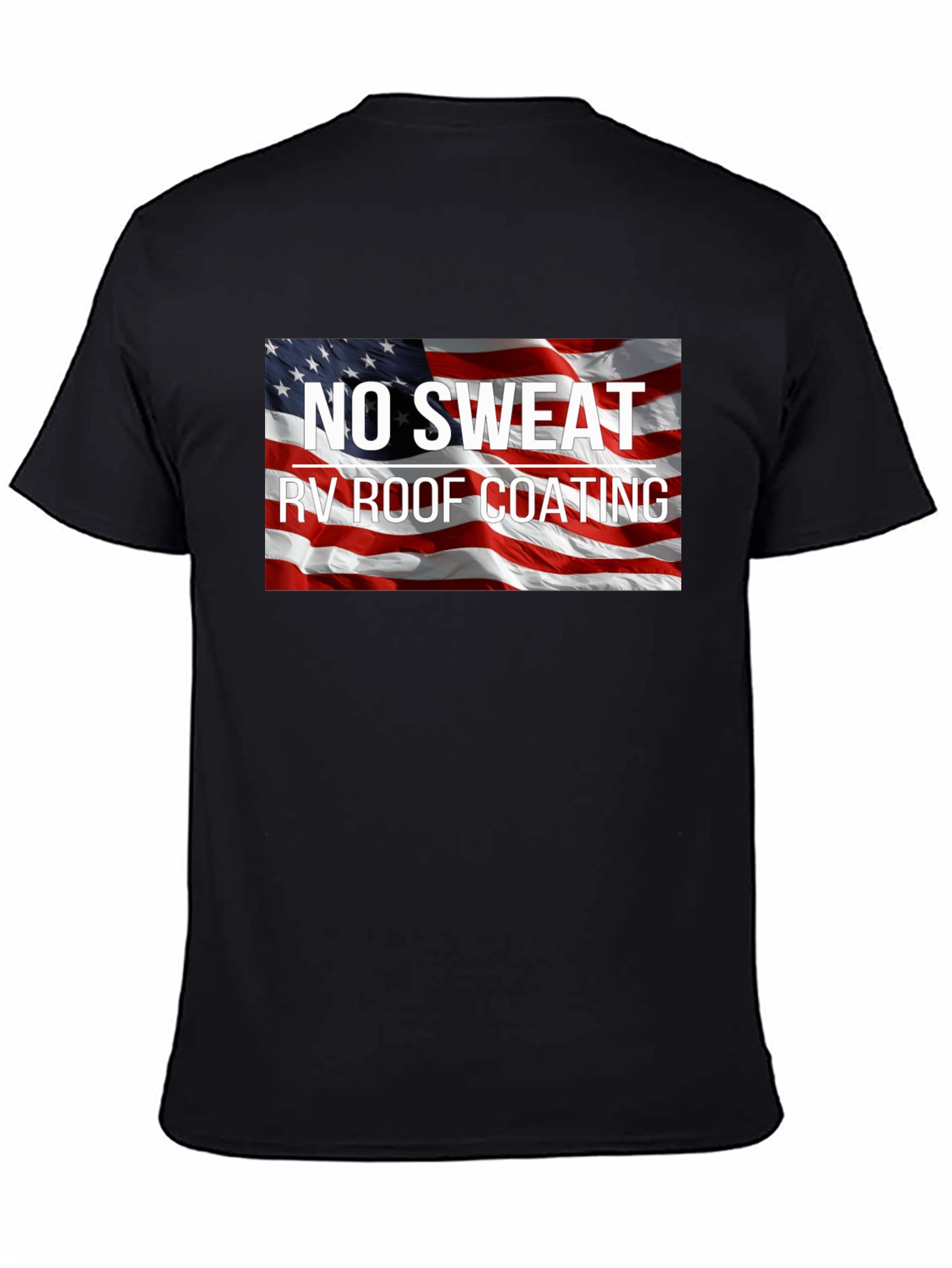 No Sweat RV Roof Coating Patriotic T-Shirt