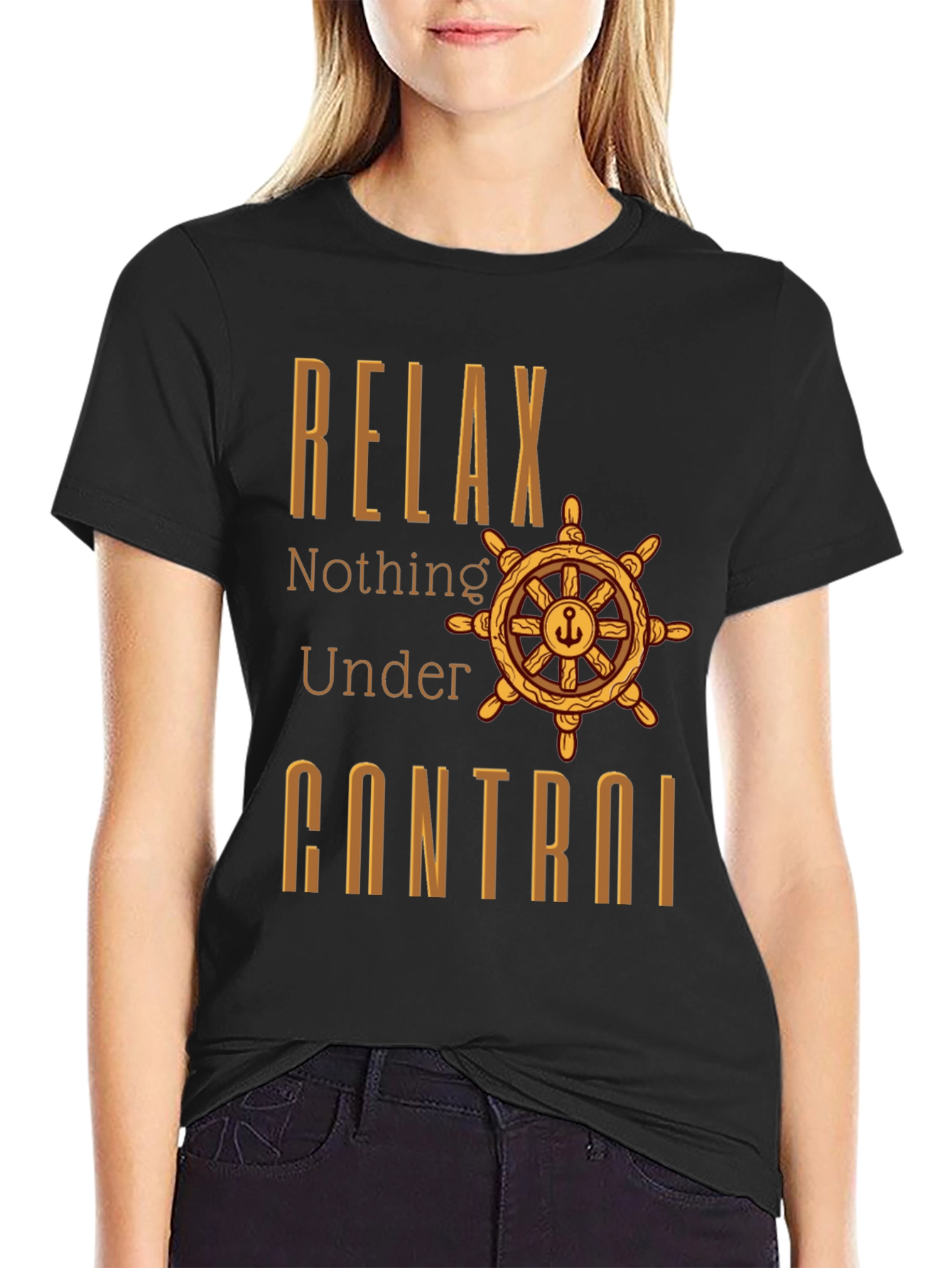 Relax Nothing Under Control T-Shirt