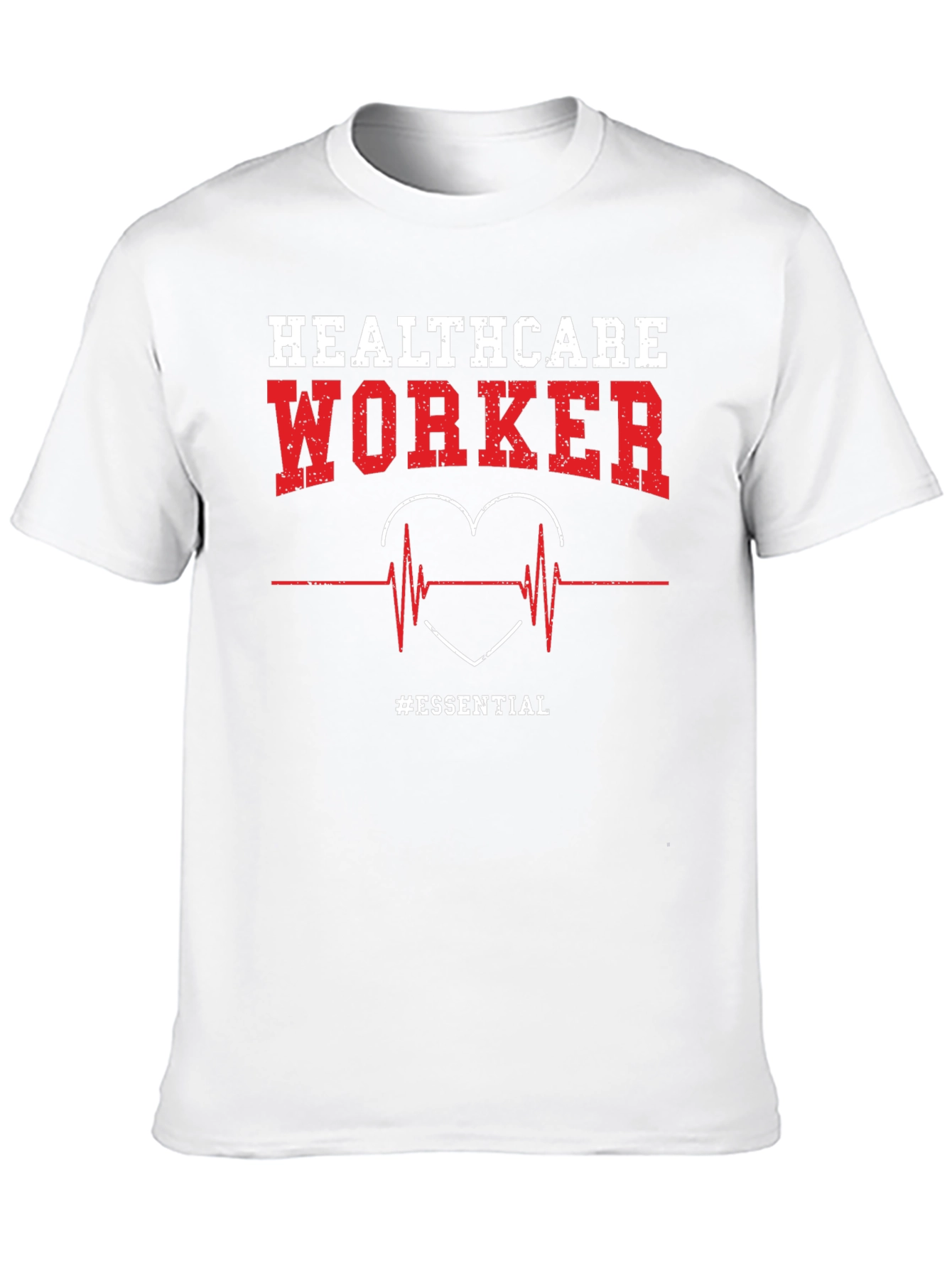 Healthcare Worker Essential T-Shirt