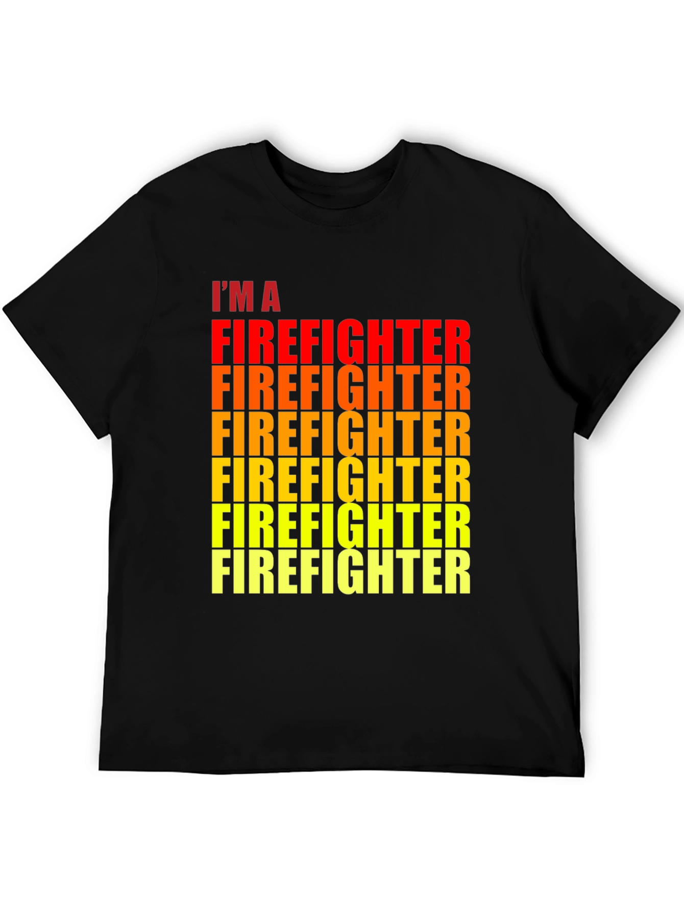 Im A Firefighter Black Graphic Tee