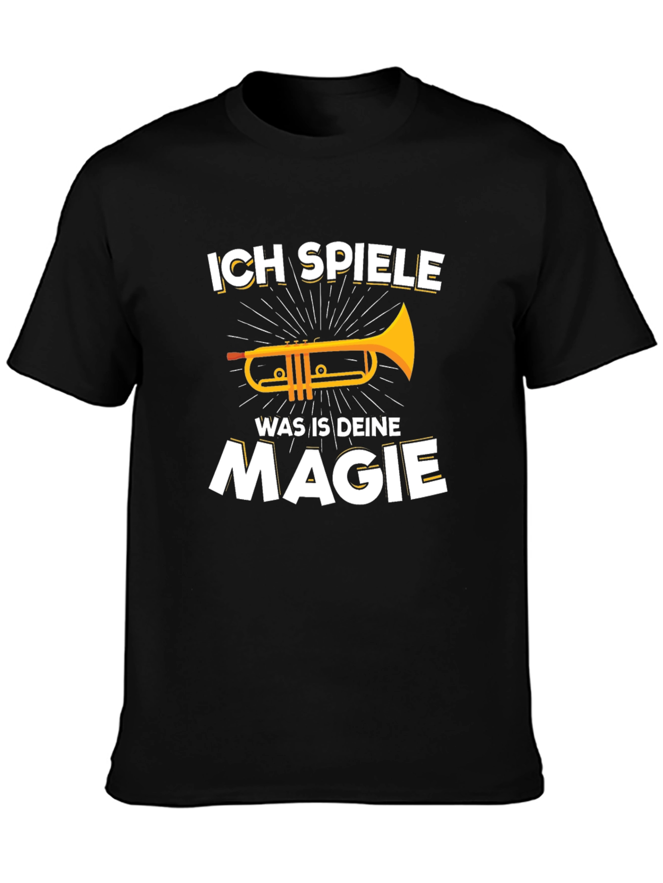 Ich Spiele Was Ist Deine Magie Trumpet T-Shirt