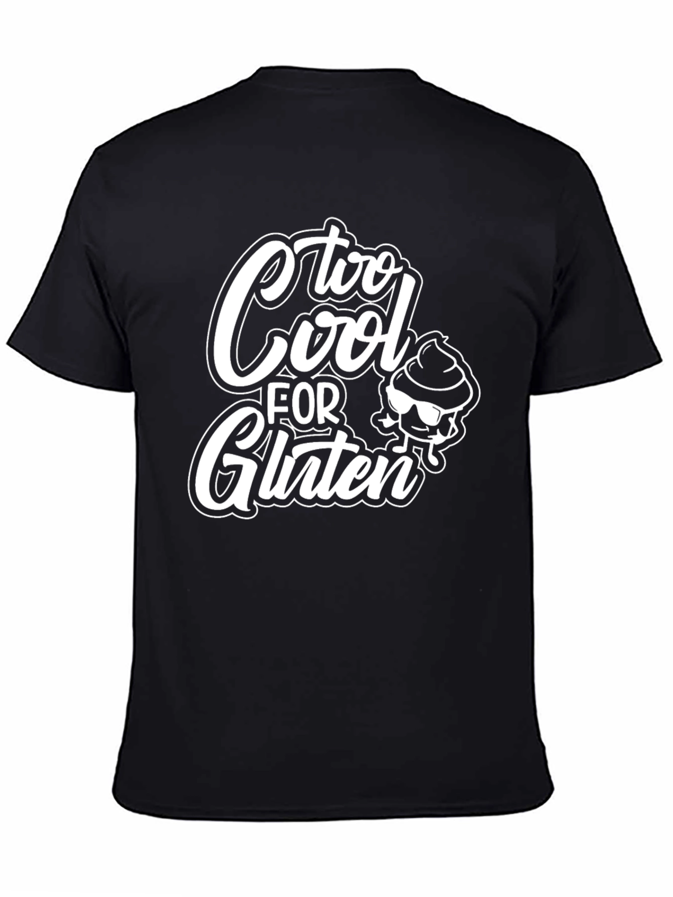 Too Cool For Gluten T-Shirt - Black