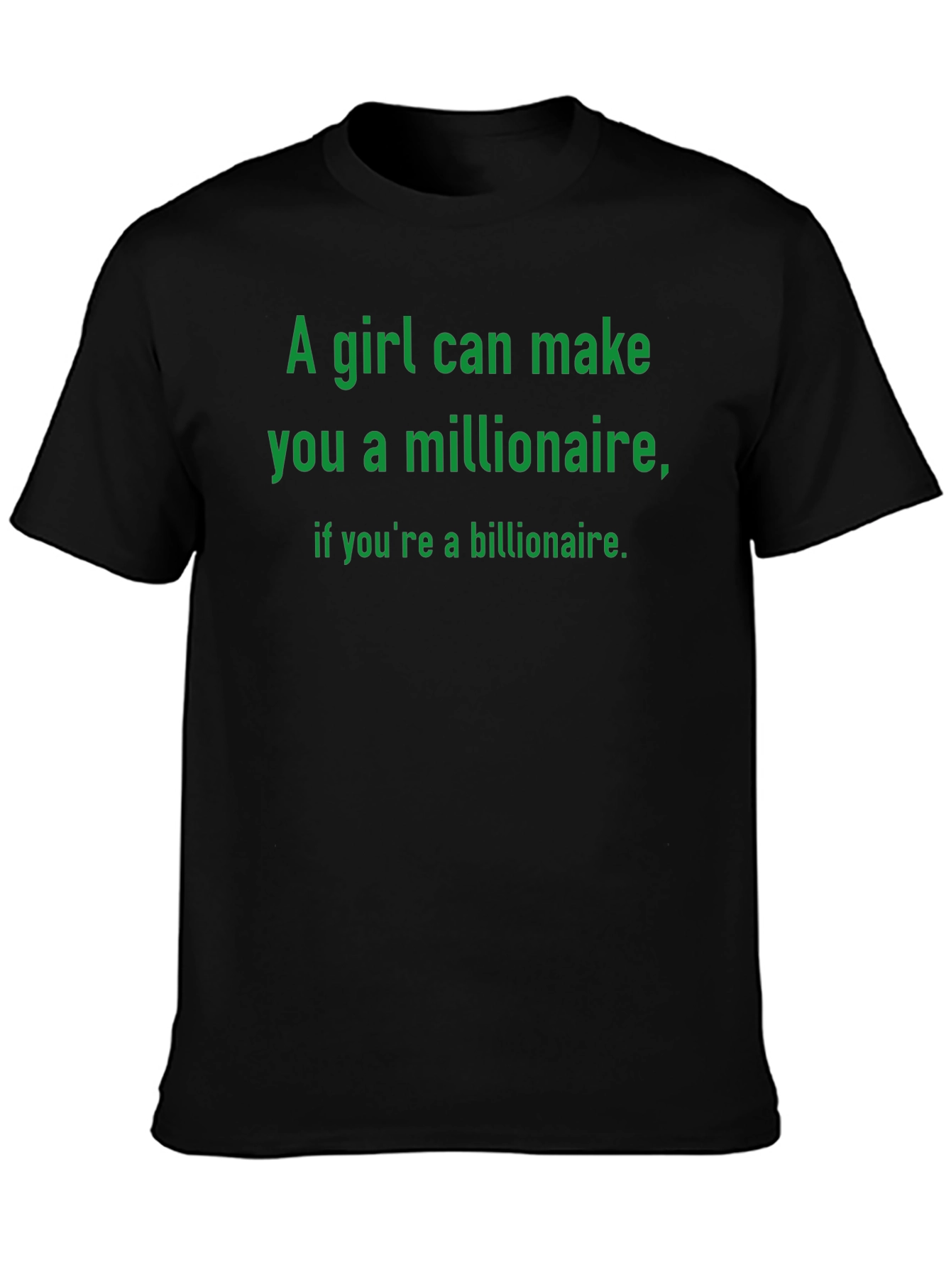 Millionaire Billionaire Humor Tee