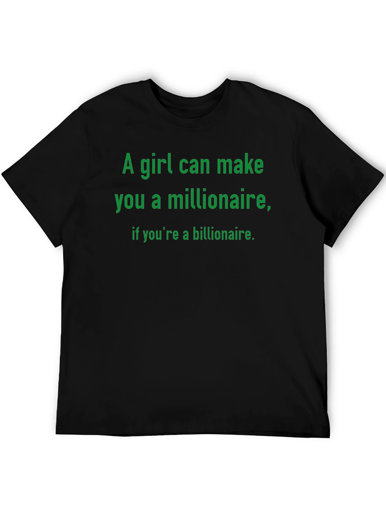 Millionaire Billionaire Humor Tee