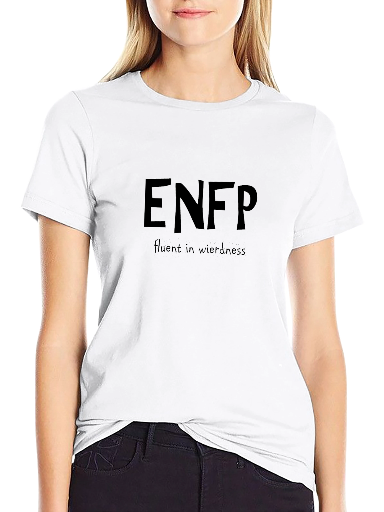 ENFP Fluent in Weirdness Black T-Shirt