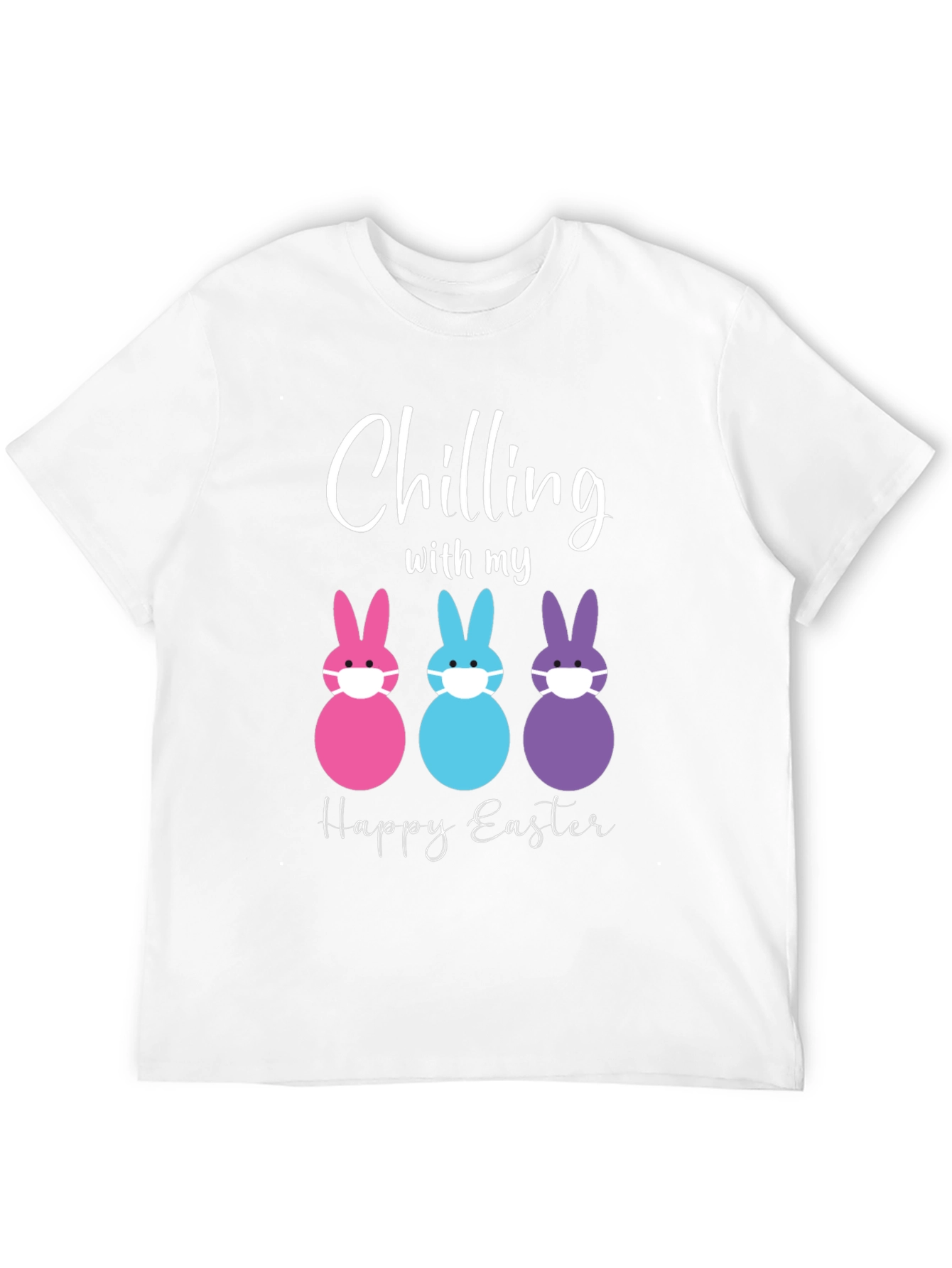 Chilling with my Happy Easter Bunny T-Shirt