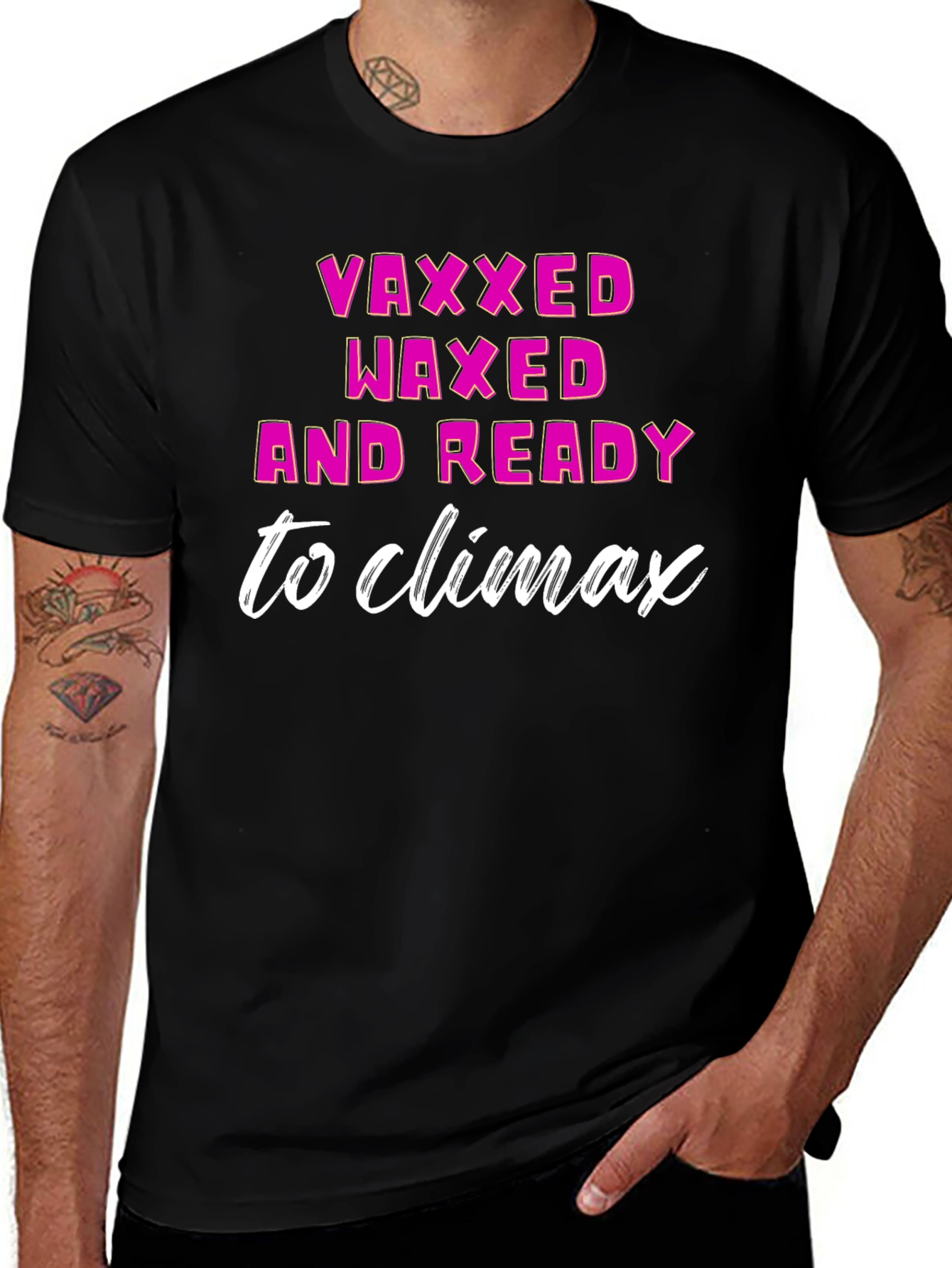 Vaxxed Waxed & Ready T-Shirt