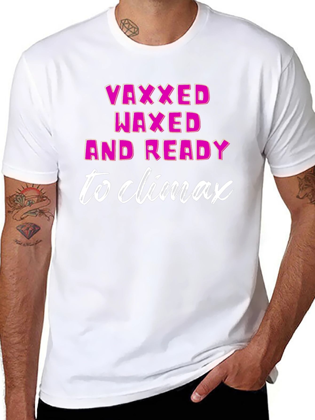 Vaxxed Waxed & Ready T-Shirt