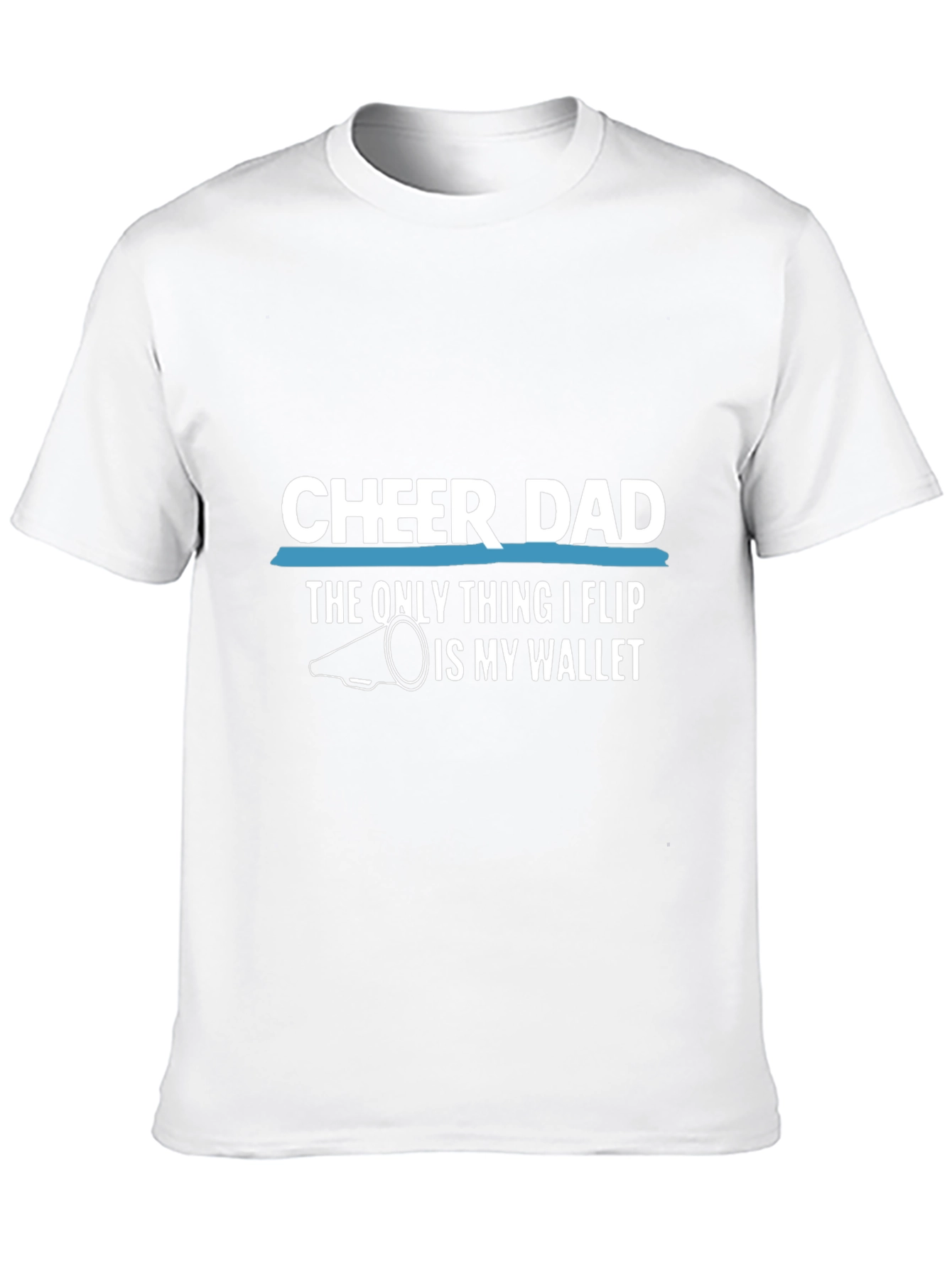Cheer Dad T-Shirt - Funny Cheerleading Father Tee