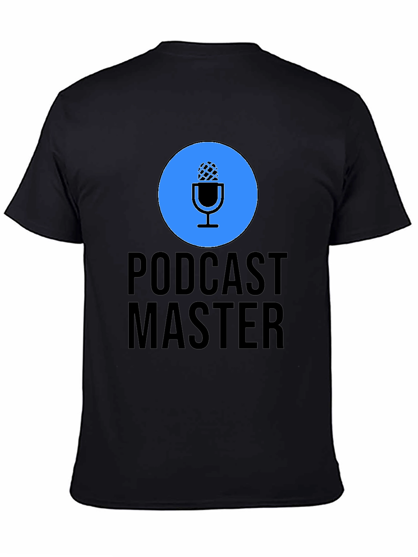 Podcast Master T-Shirt - Podcasting Apparel