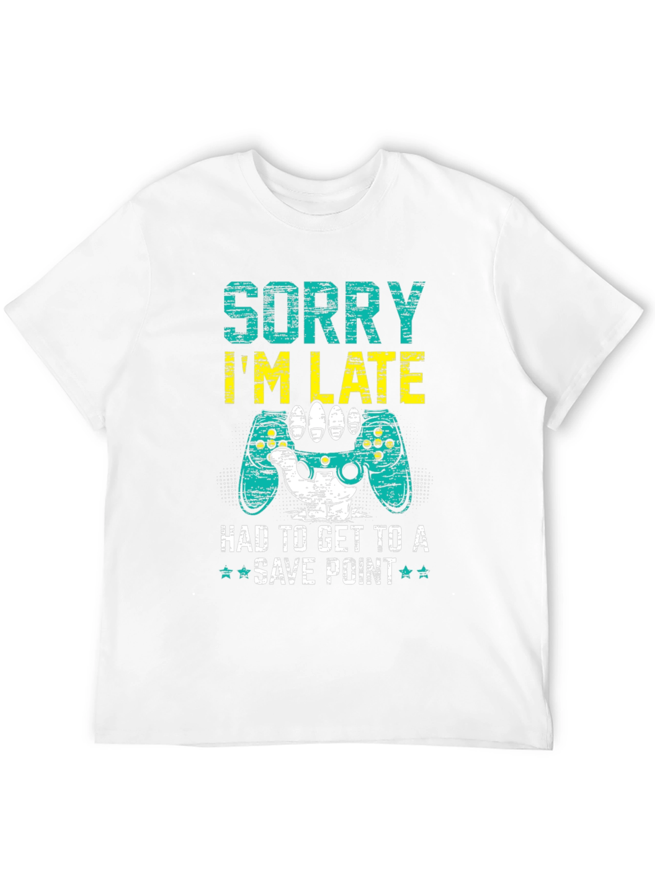 Gamer Excuse T-Shirt: Sorry Im Late!