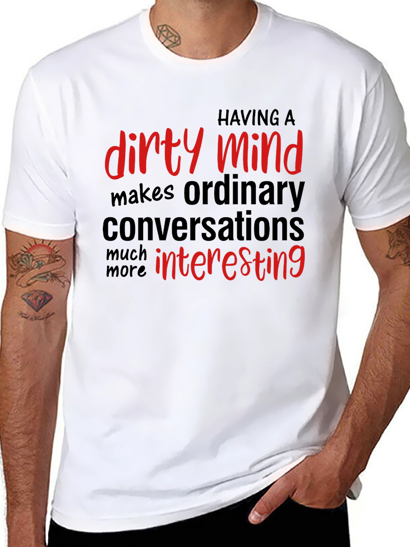 Dirty Mind T-Shirt: Interesting Conversations
