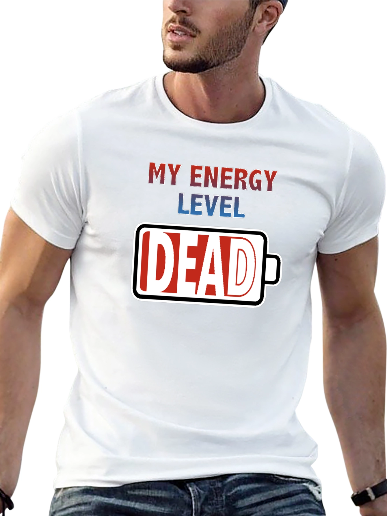 My Energy Level Dead Battery Graphic T-Shirt