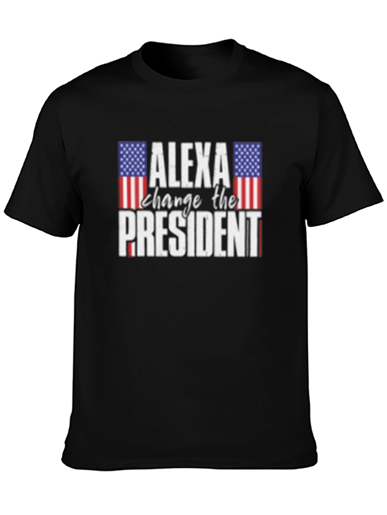 Alexa Change The President T-Shirt - Patriotic Humor