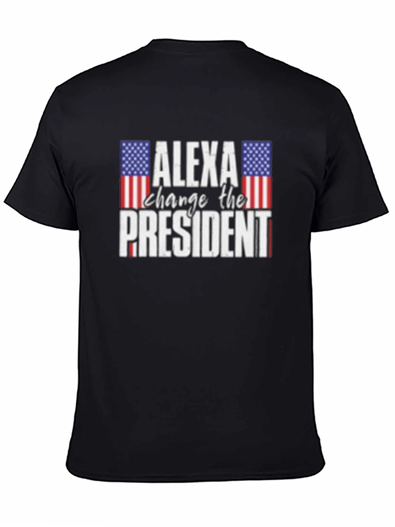 Alexa Change The President T-Shirt - Patriotic Humor