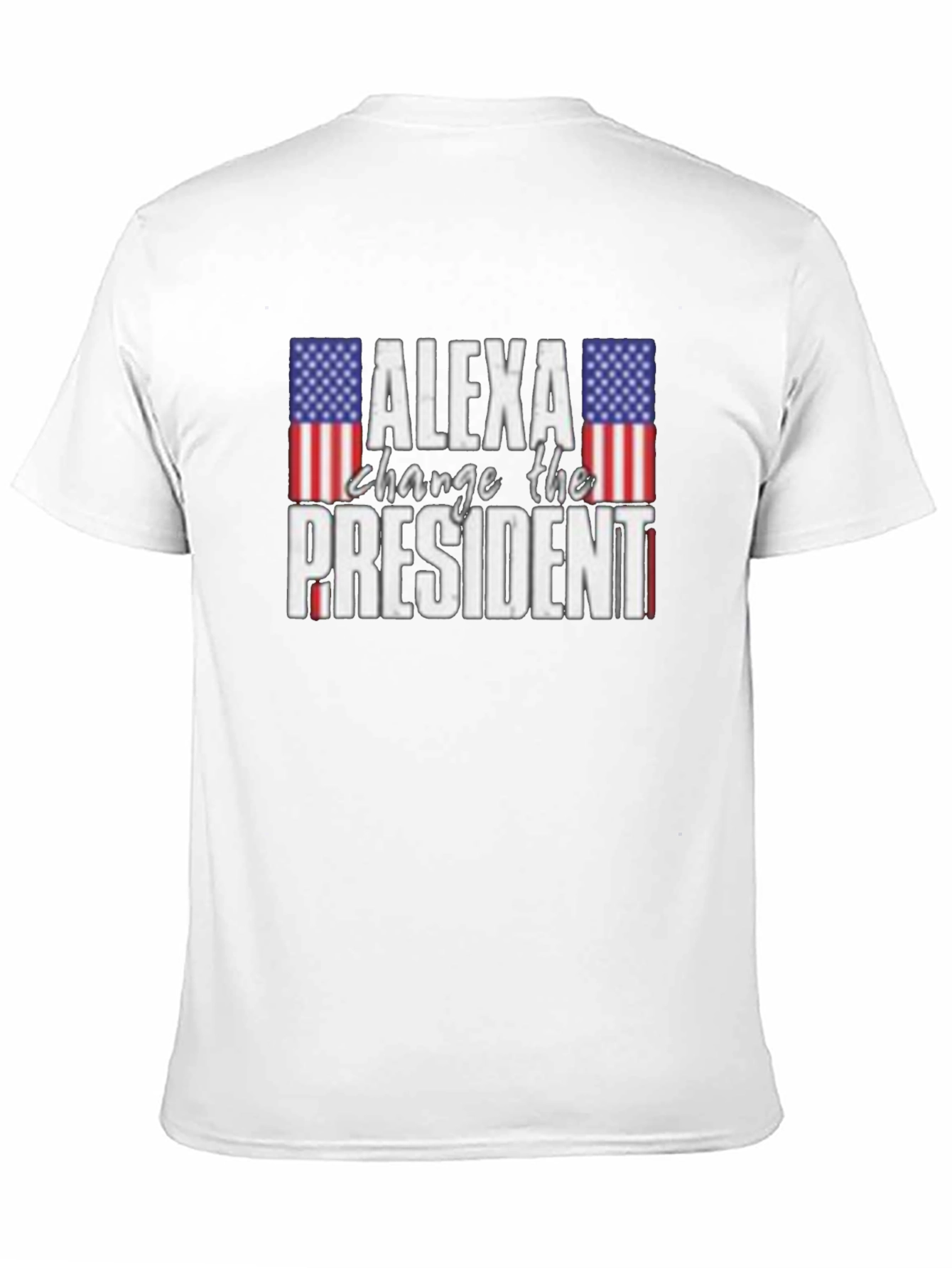 Alexa Change The President T-Shirt - Patriotic Humor
