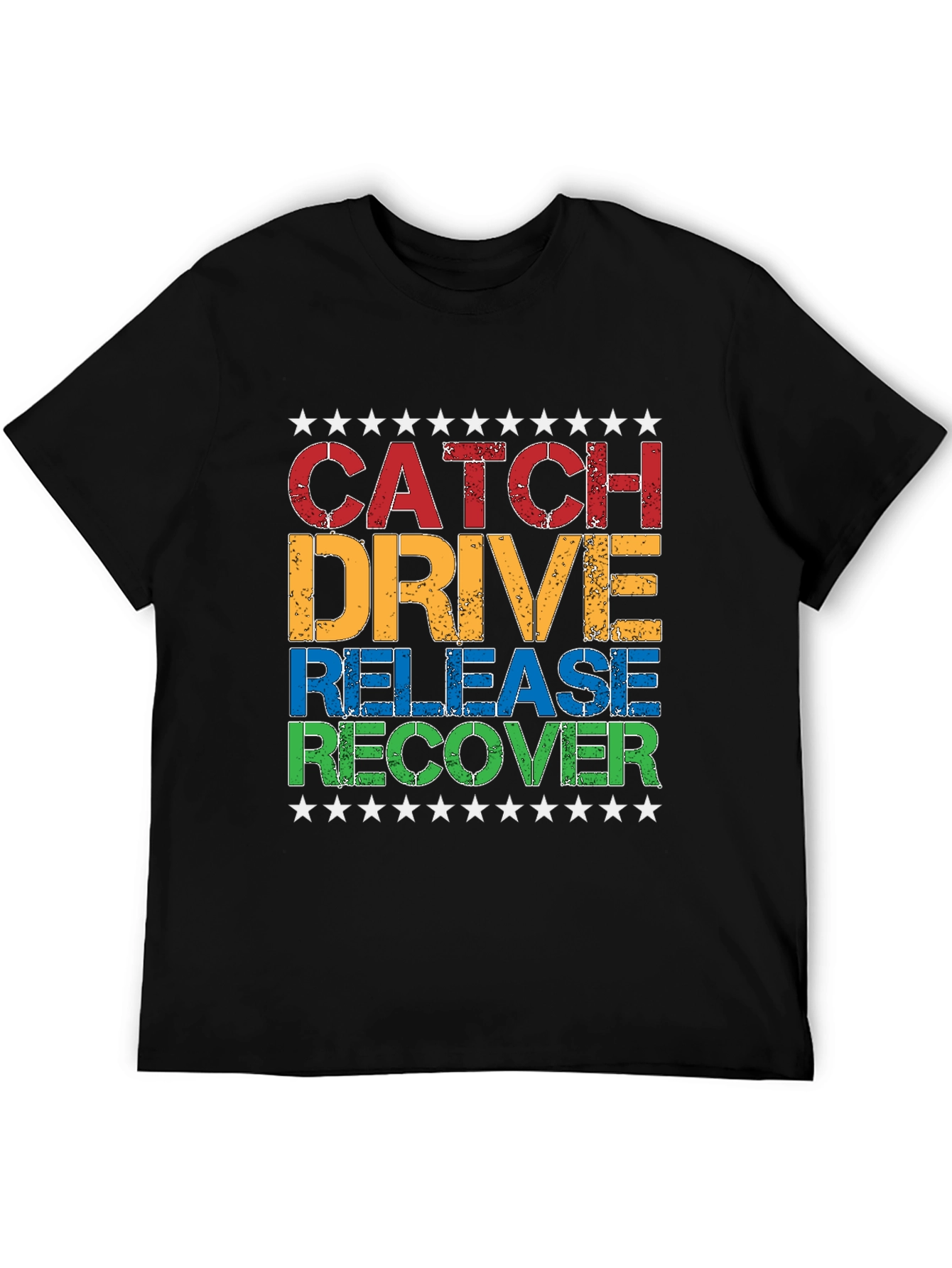 Catch Drive Release Recover T-Shirt