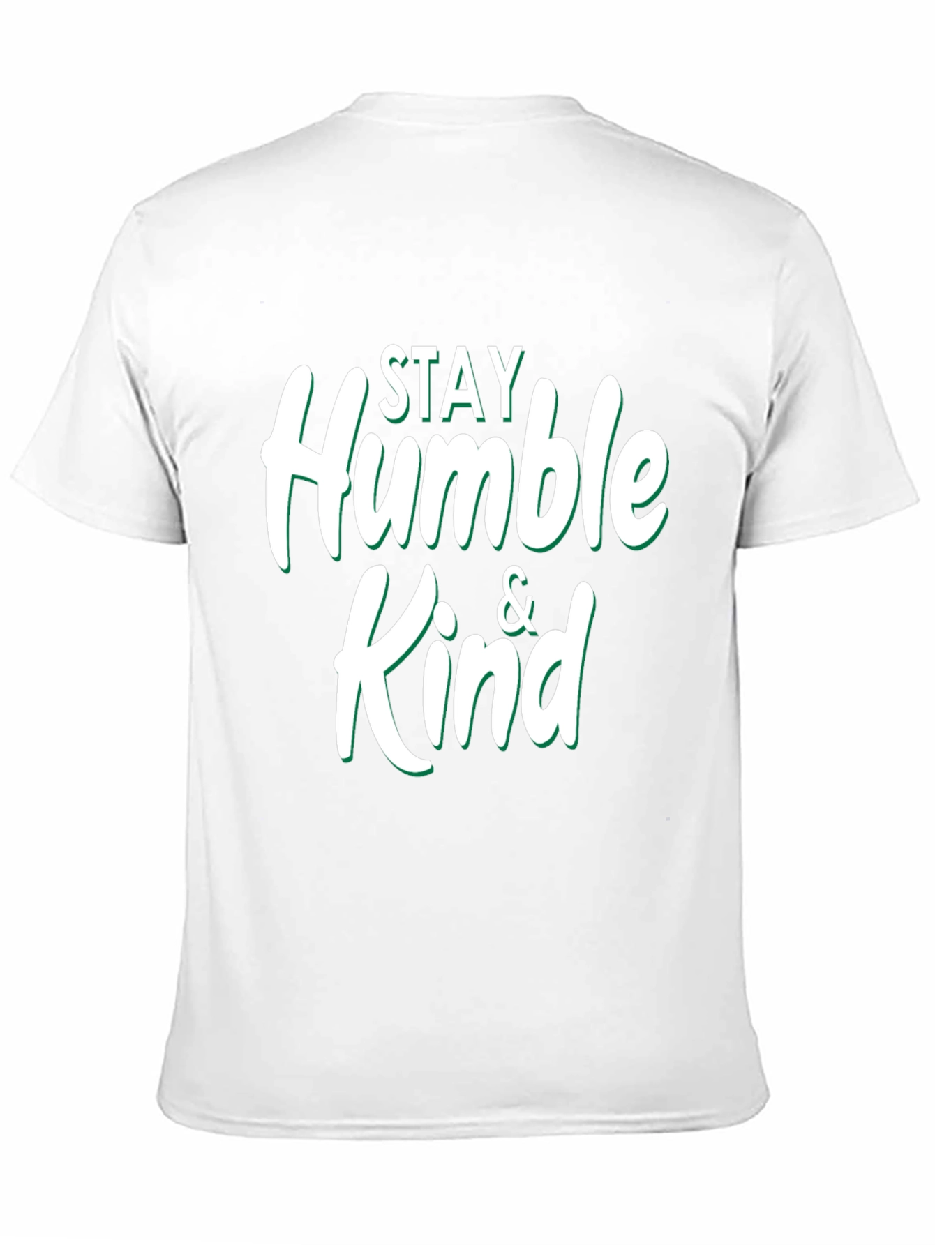 Stay Humble & Kind Graphic T-Shirt