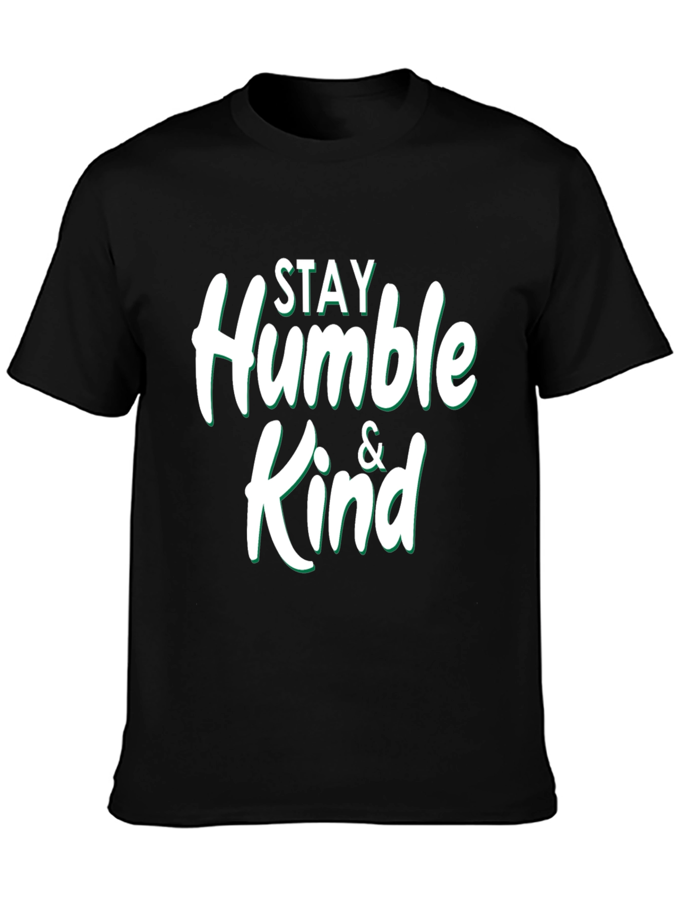 Stay Humble & Kind Graphic T-Shirt