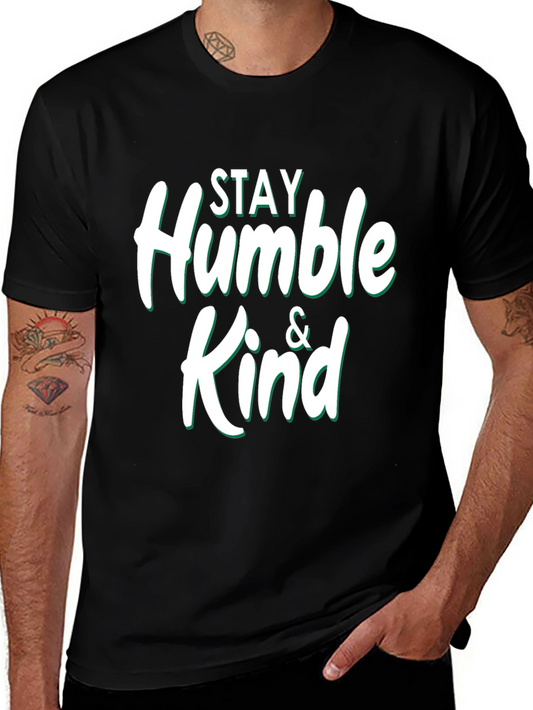 Stay Humble & Kind Graphic T-Shirt