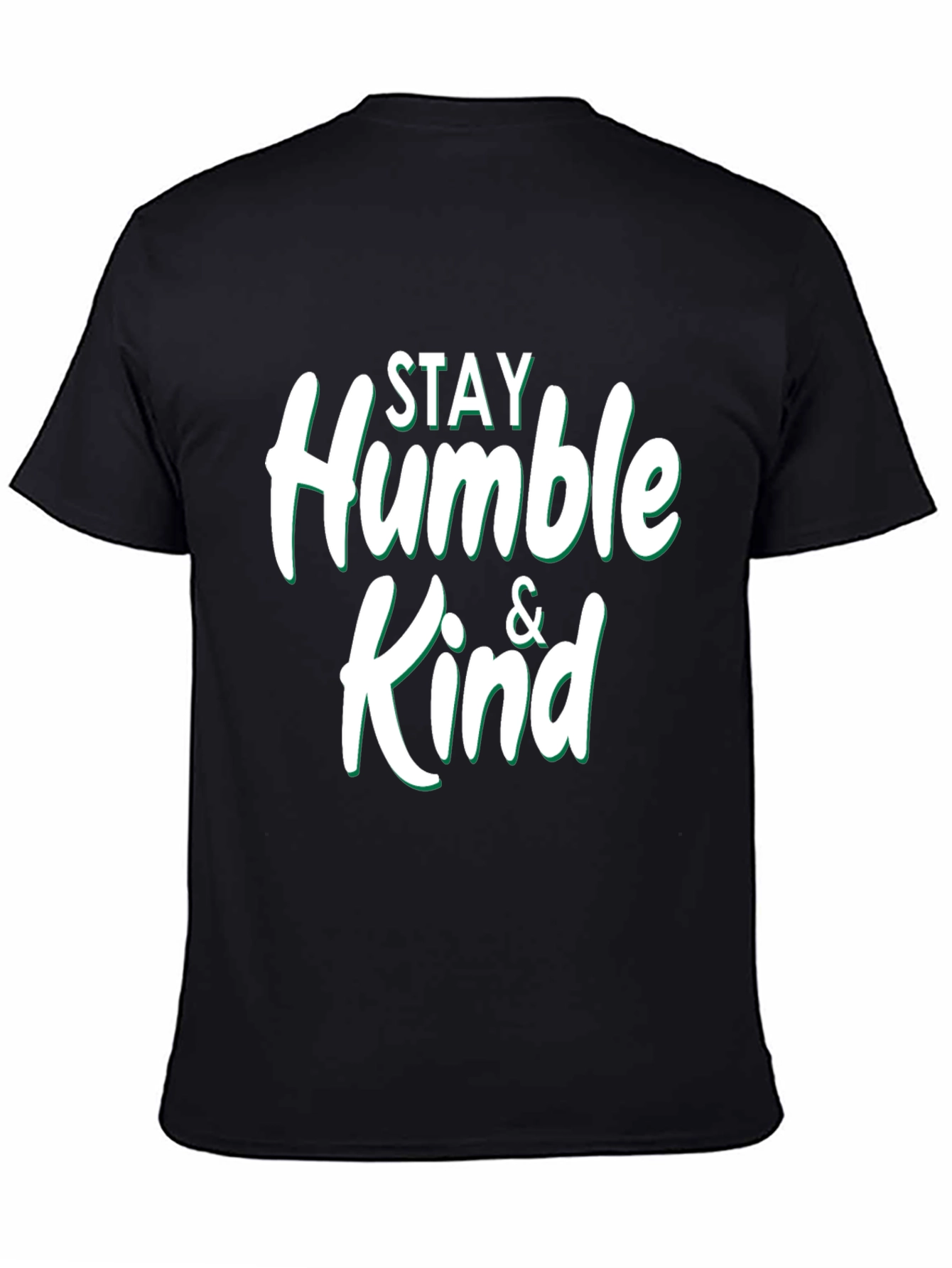 Stay Humble & Kind Graphic T-Shirt