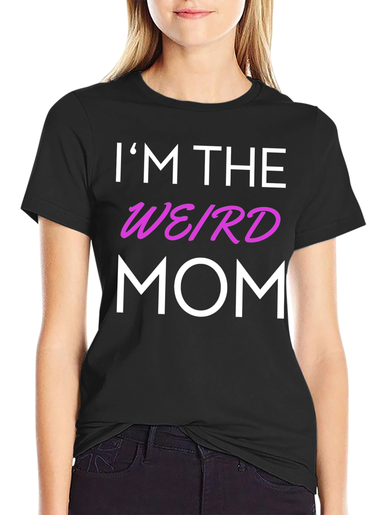Im The Weird Mom Graphic T-Shirt