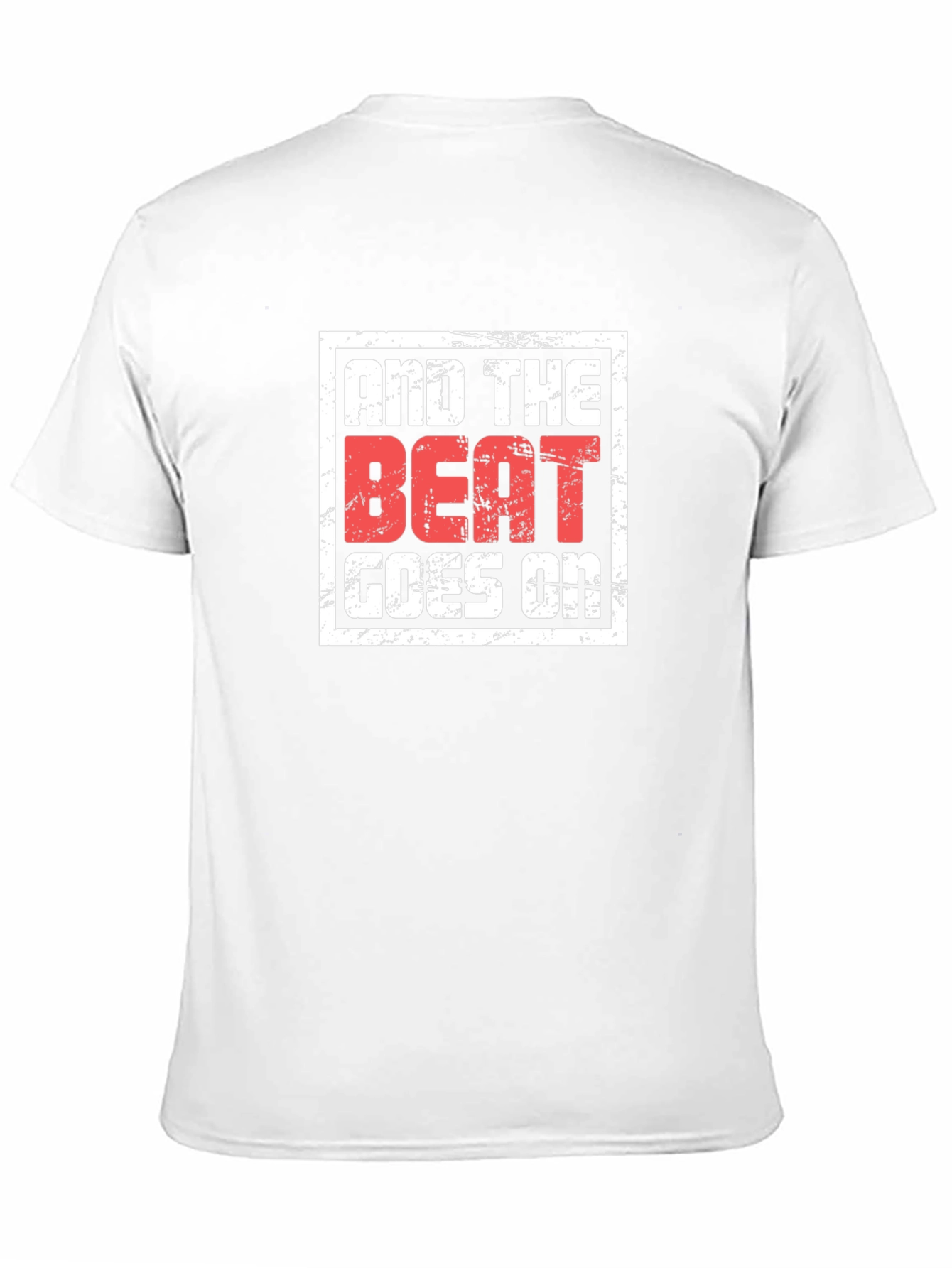 And The Beat Goes On Graphic Tee