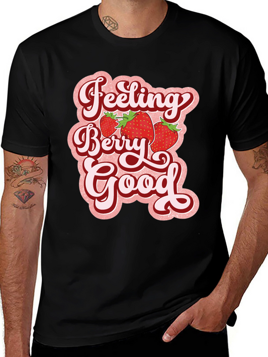 Feeling Berry Good T-Shirt - Retro Graphic Tee