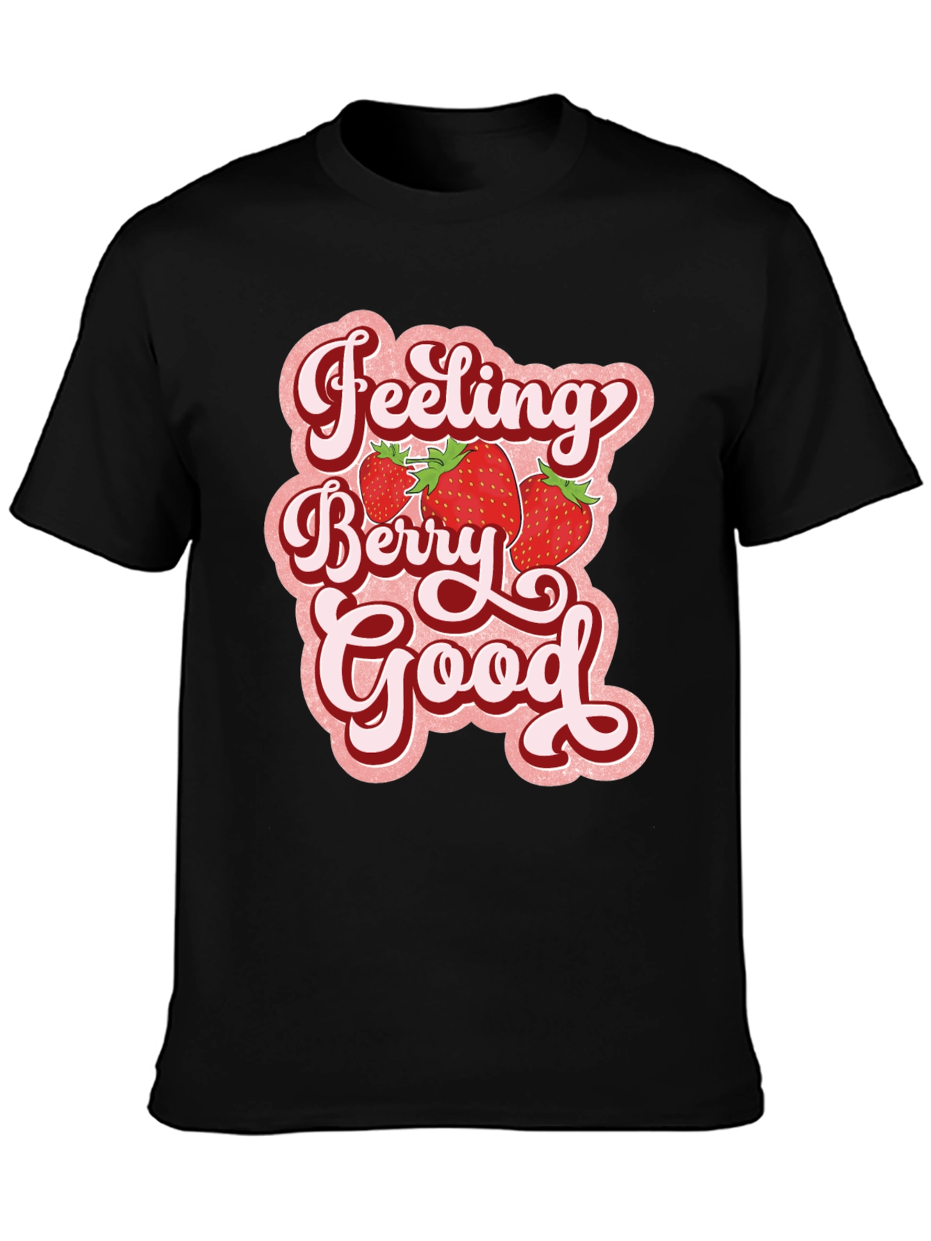 Feeling Berry Good T-Shirt - Retro Graphic Tee