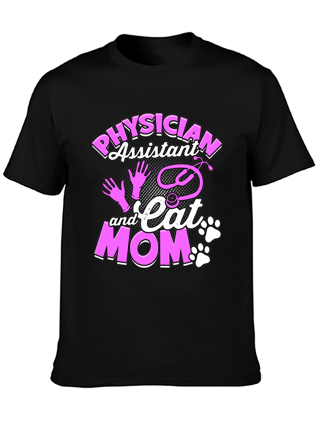 Physician Assistant & Cat Mom Graphic T-Shirt