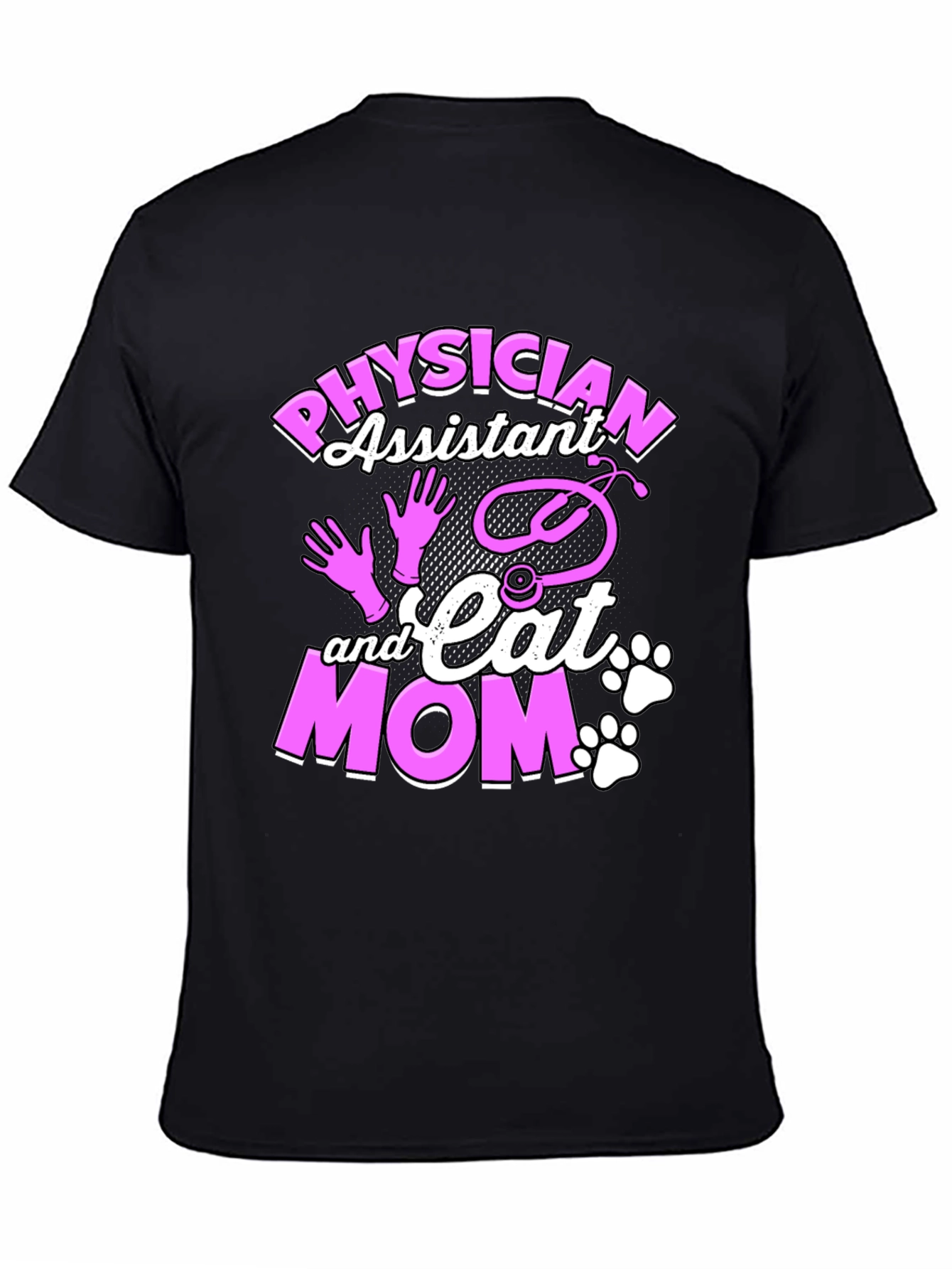 Physician Assistant & Cat Mom Graphic T-Shirt