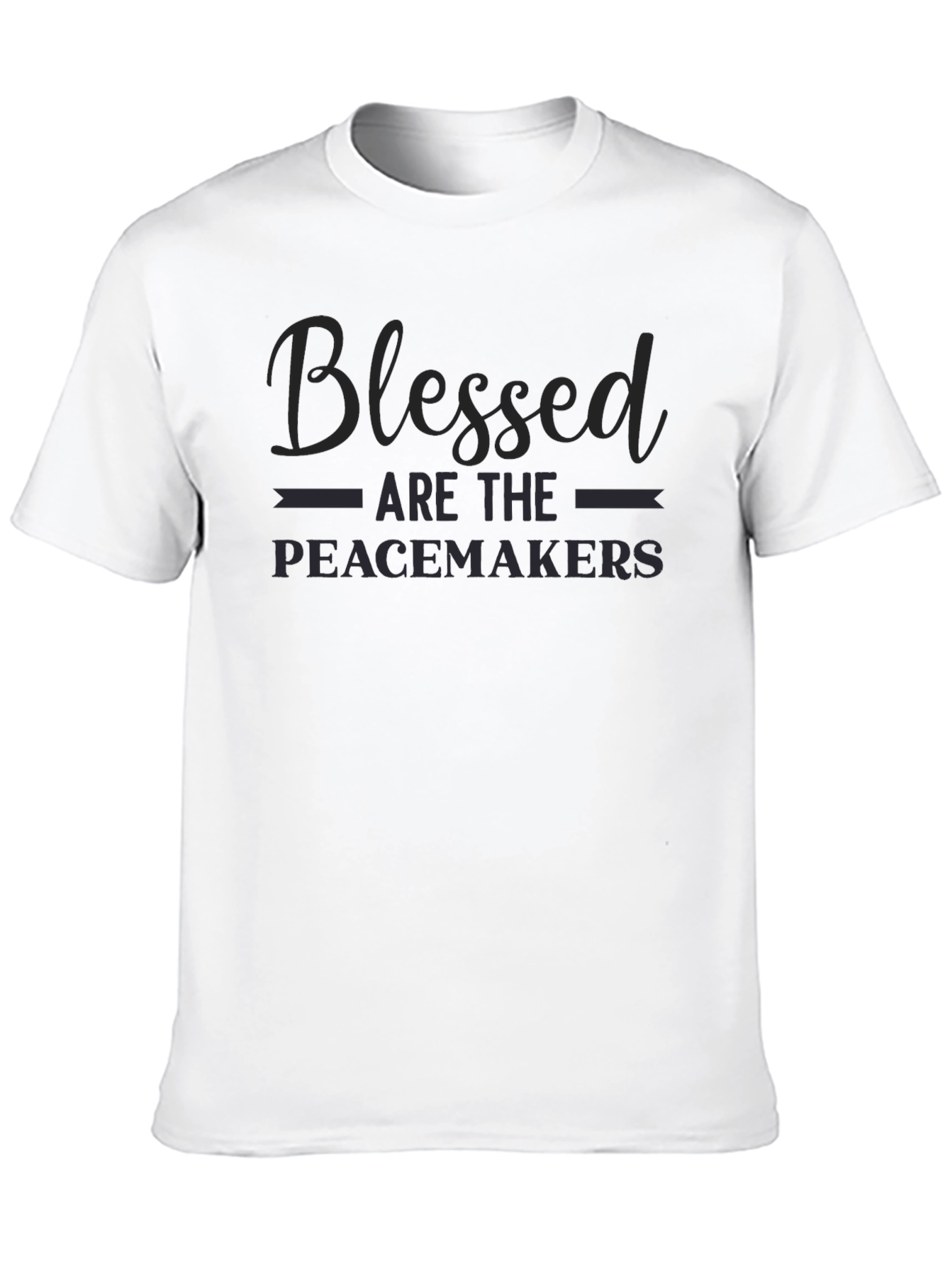Blessed Are The Peacemakers Graphic T-Shirt