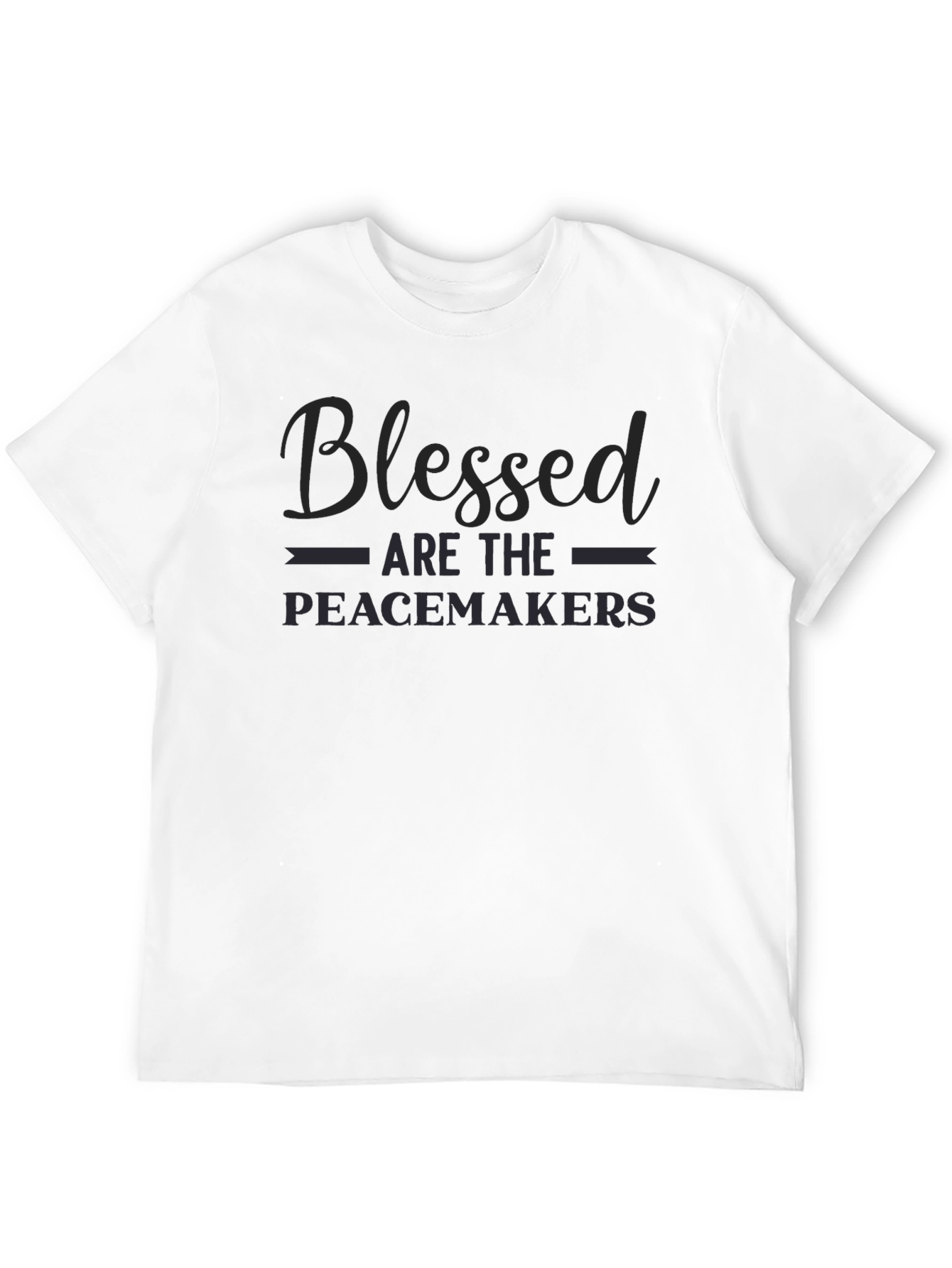 Blessed Are The Peacemakers Graphic T-Shirt