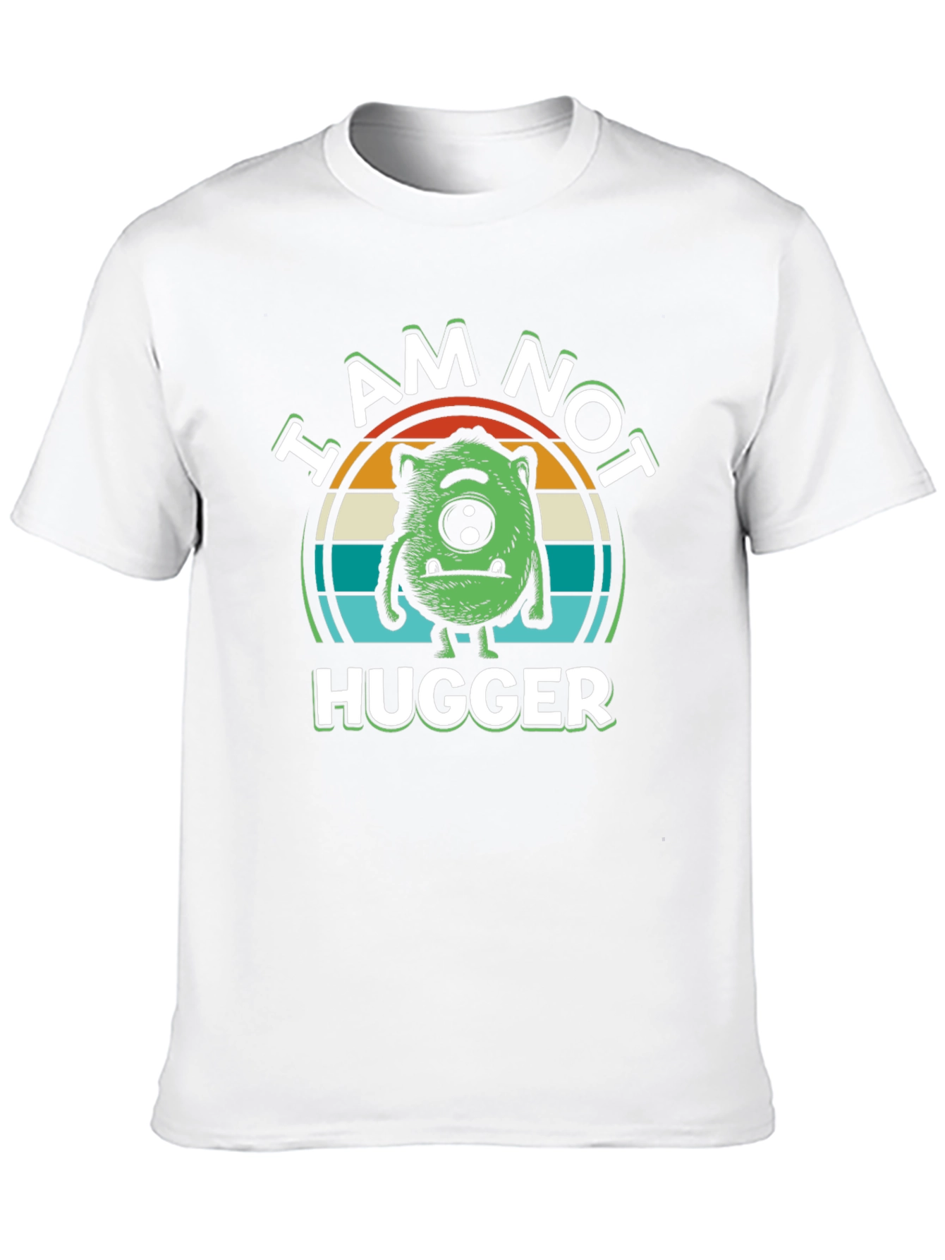 I Am Not Hugger Graphic T-Shirt