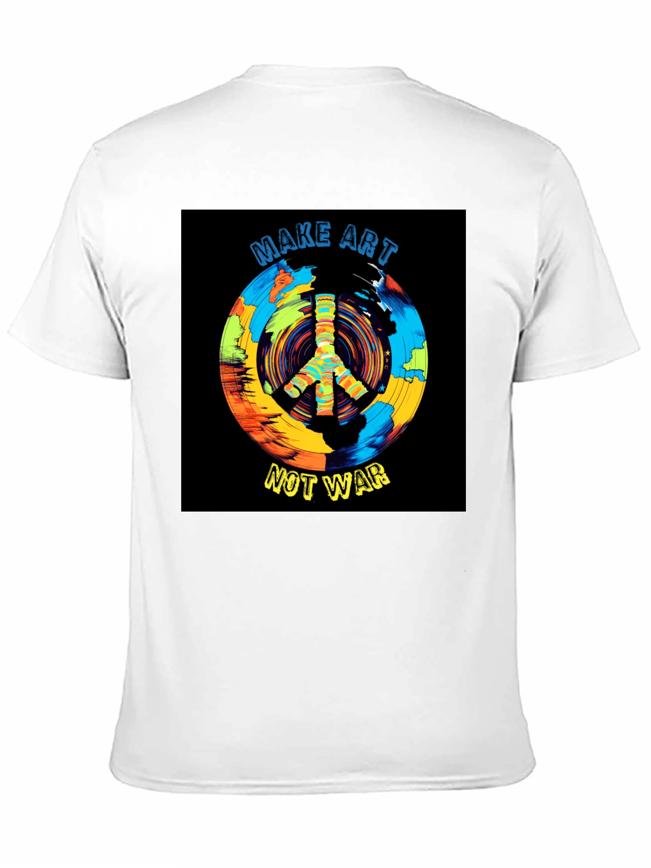 Make Art Not War T-Shirt Peace Symbol