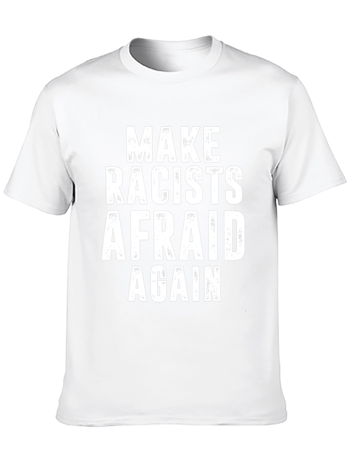 Make Racists Afraid Again Graphic Tee - Black