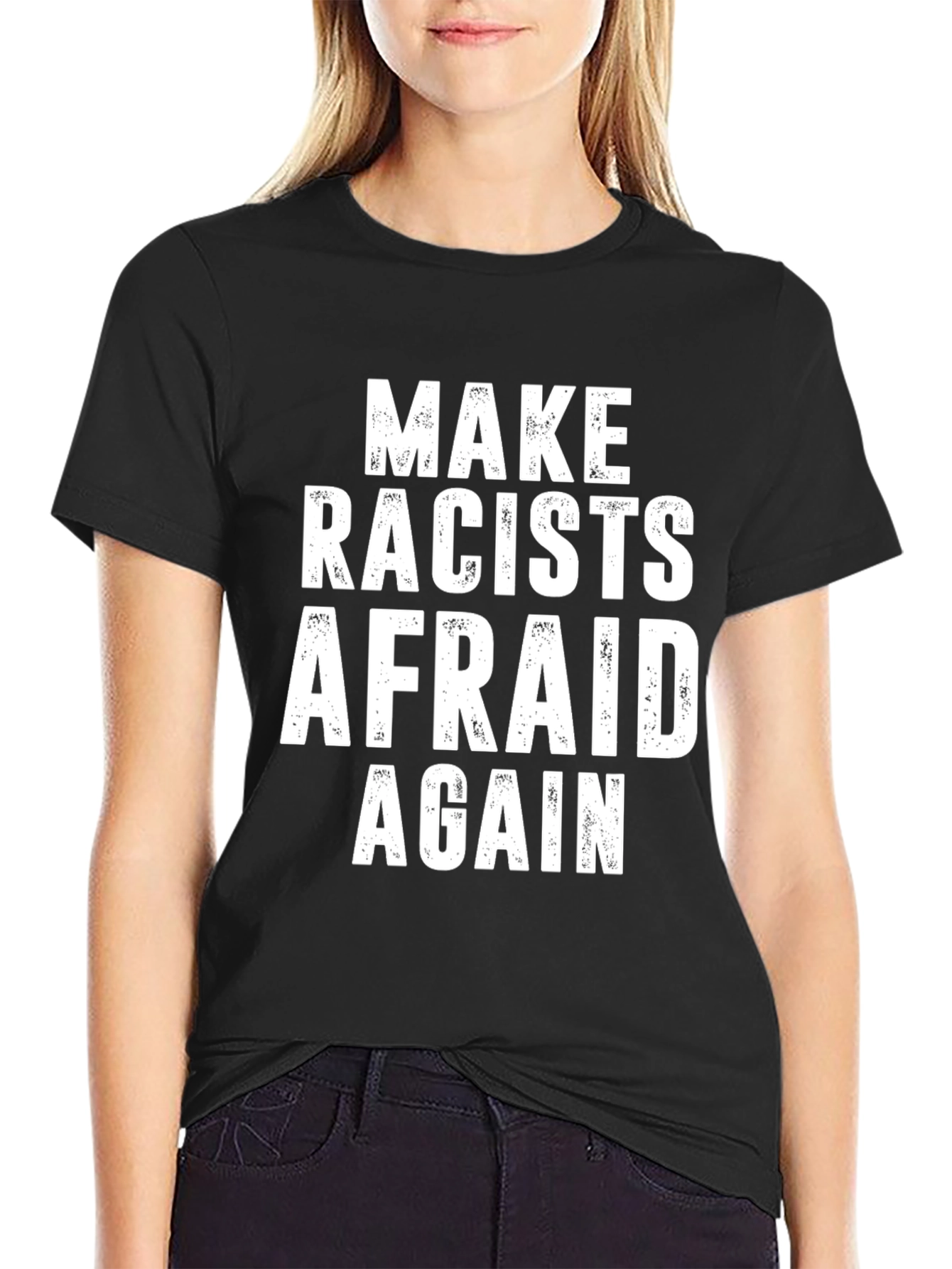 Make Racists Afraid Again Graphic Tee - Black