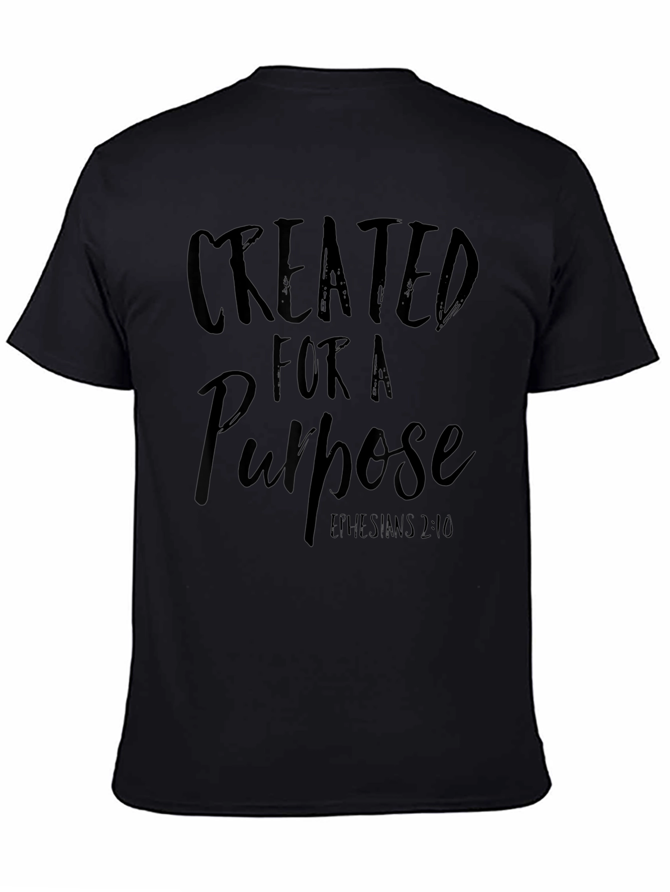 Created For A Purpose Black T-Shirt